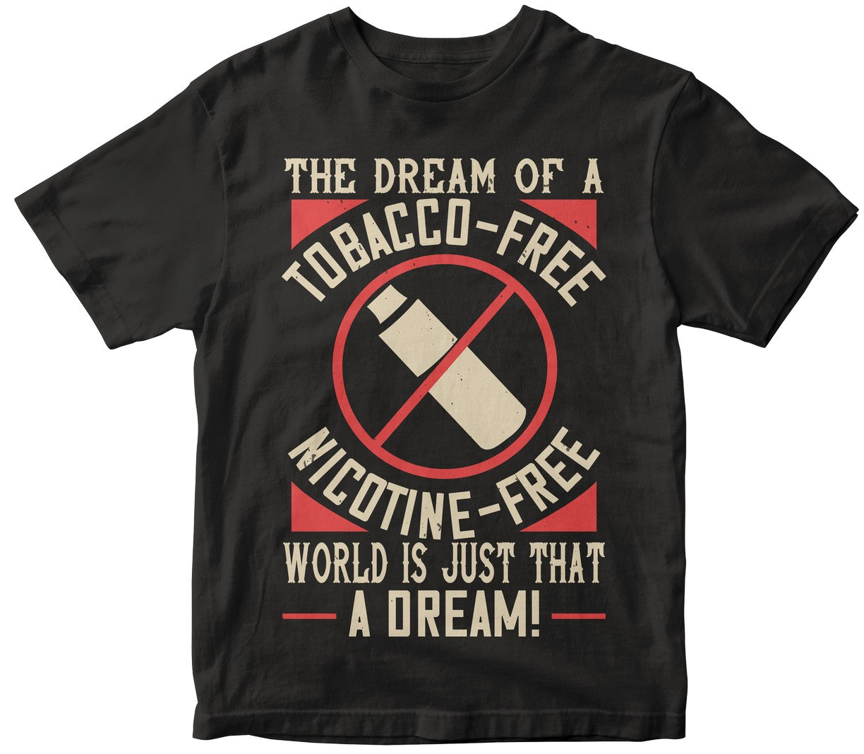 The Dream Of A Tobacco-Free