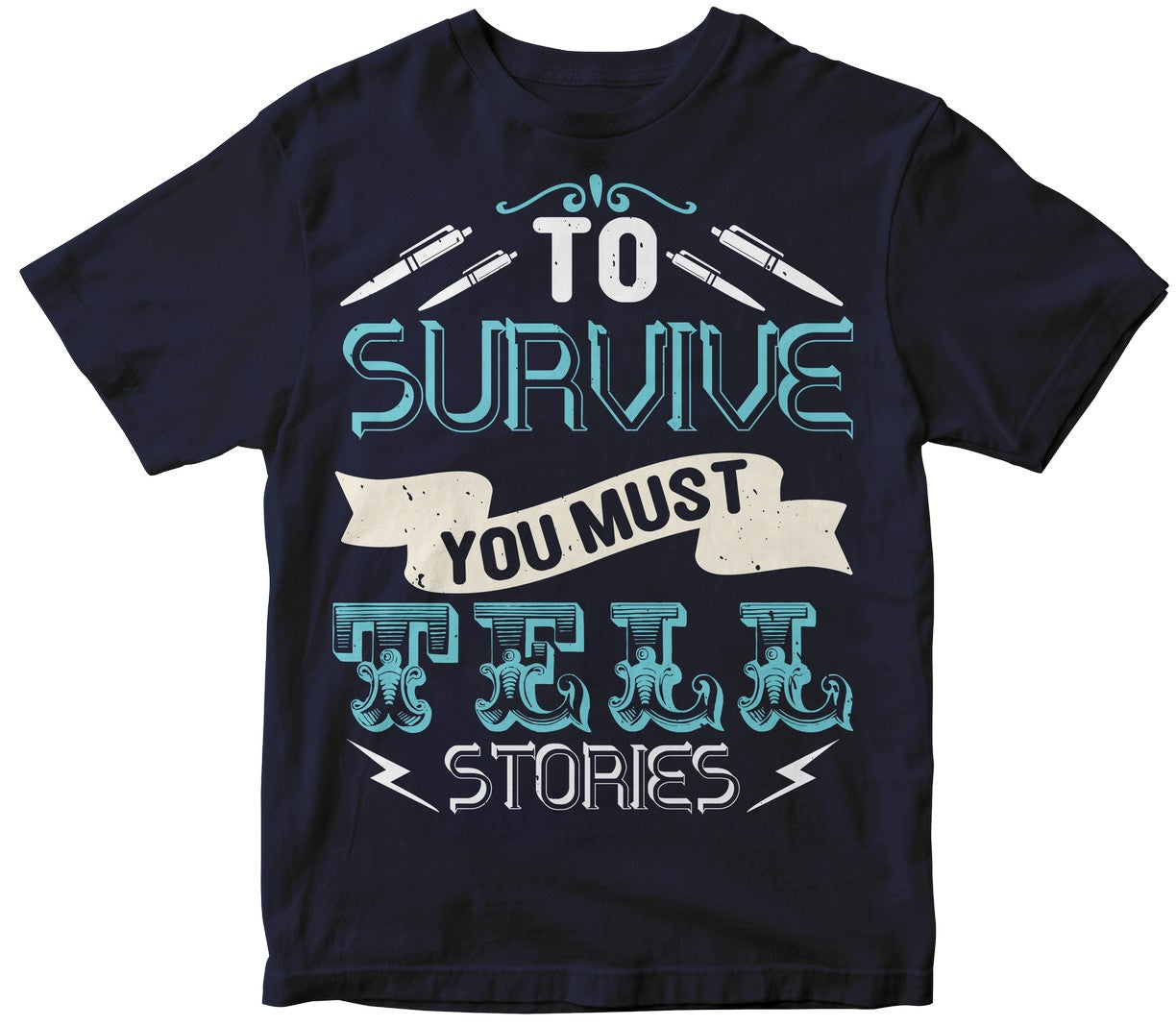 To Survive...