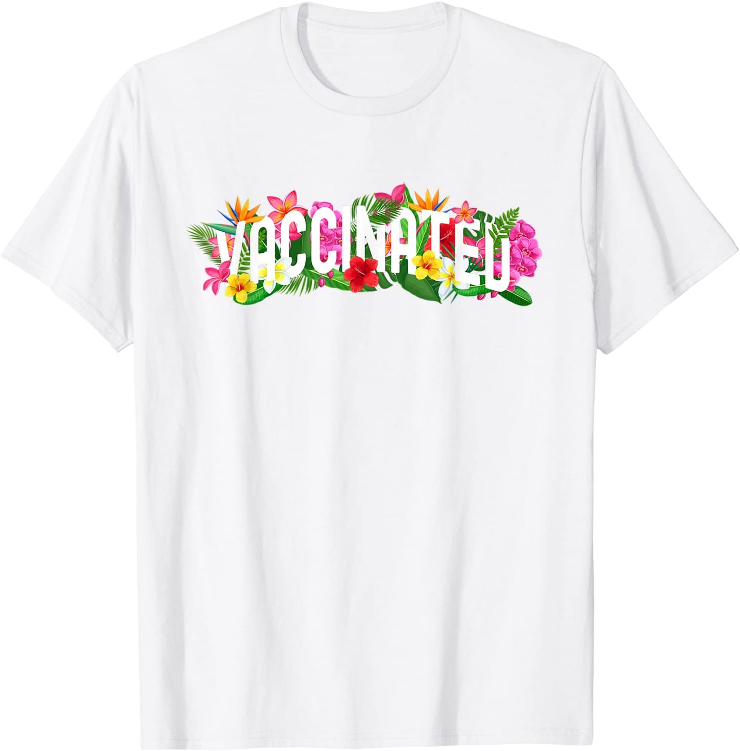 Im Vaccinated Floral Pro-Vaccination Summer Vaccine Gift T-Shirt
