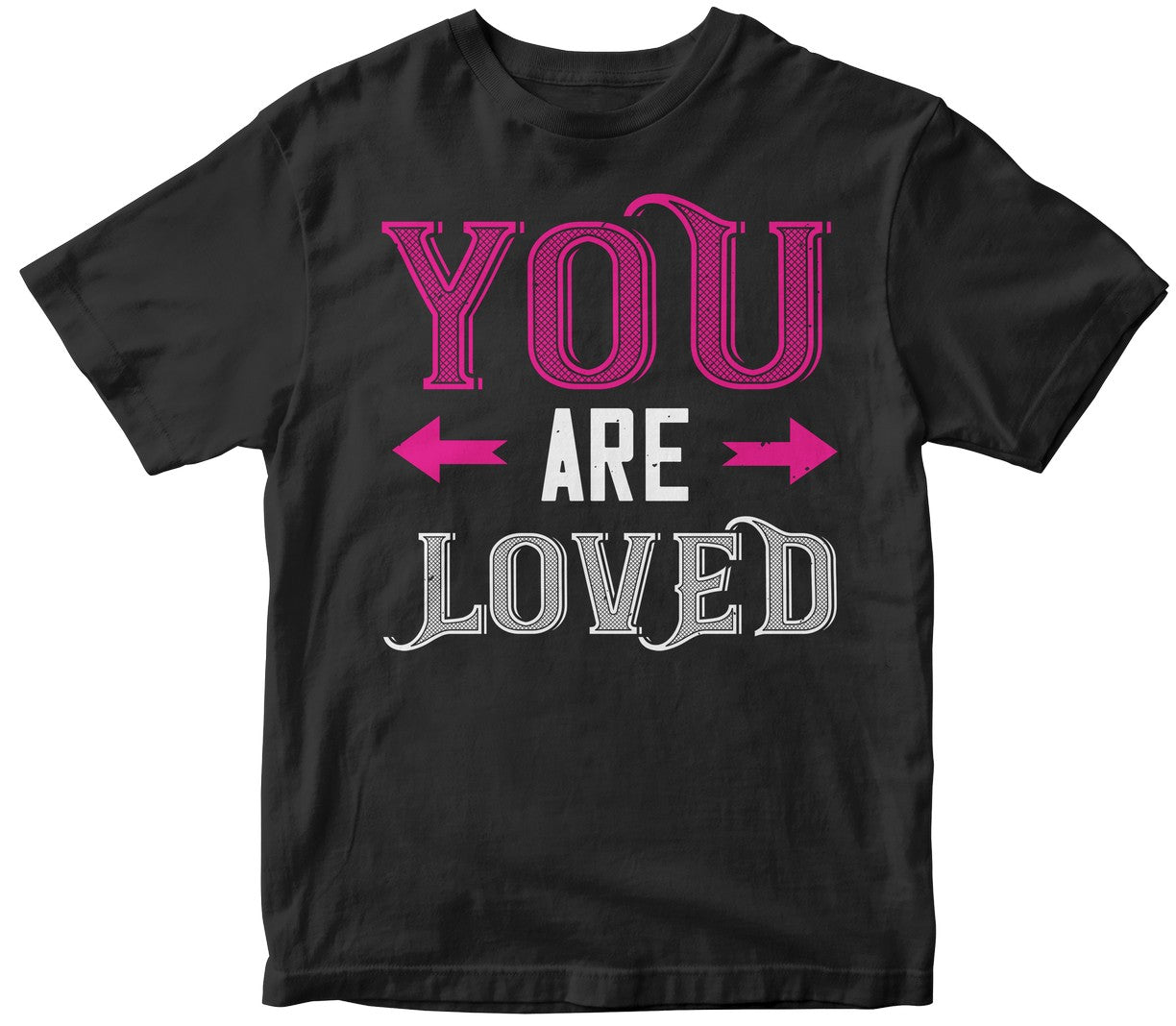 You Are Loved