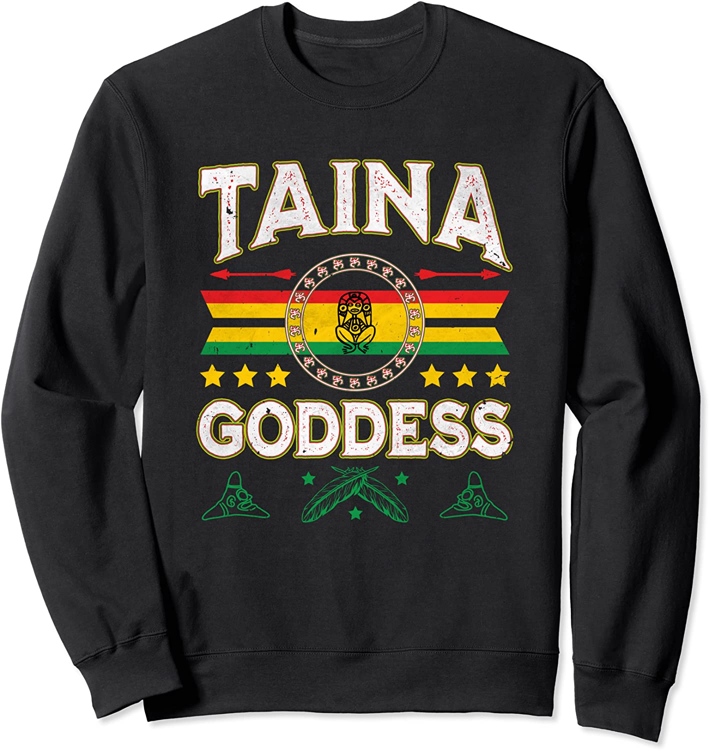 Taina Goddess Flag Atabey Puerto Rico Boriken Boricua Taino Sweatshirt