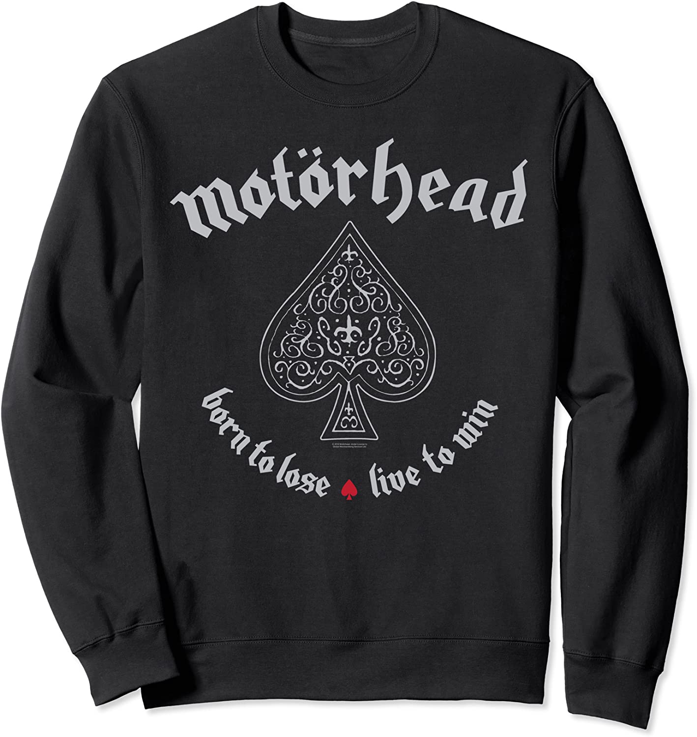 Motrhead - Born To Lose Live To Win Sweatshirt