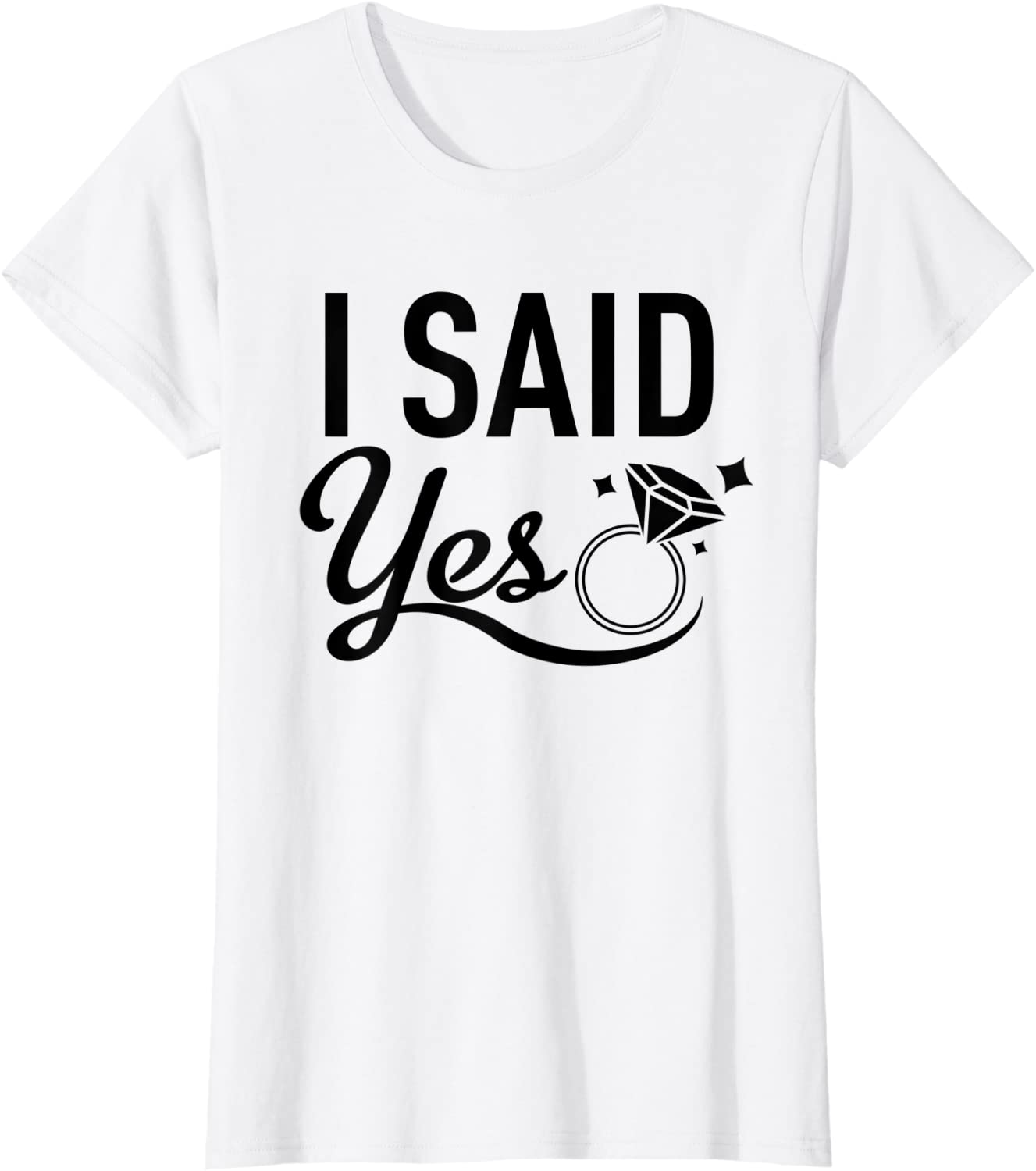 Womens Matching Bachelorette Party Shirt - I Said Yes Tee - Black
