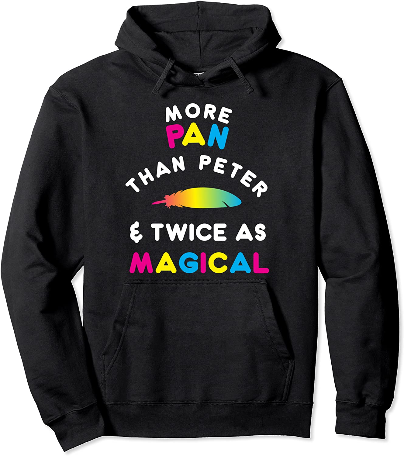 Funny More Pan than Peter Hoodie LGBTQ Pansexual Pride Gift
