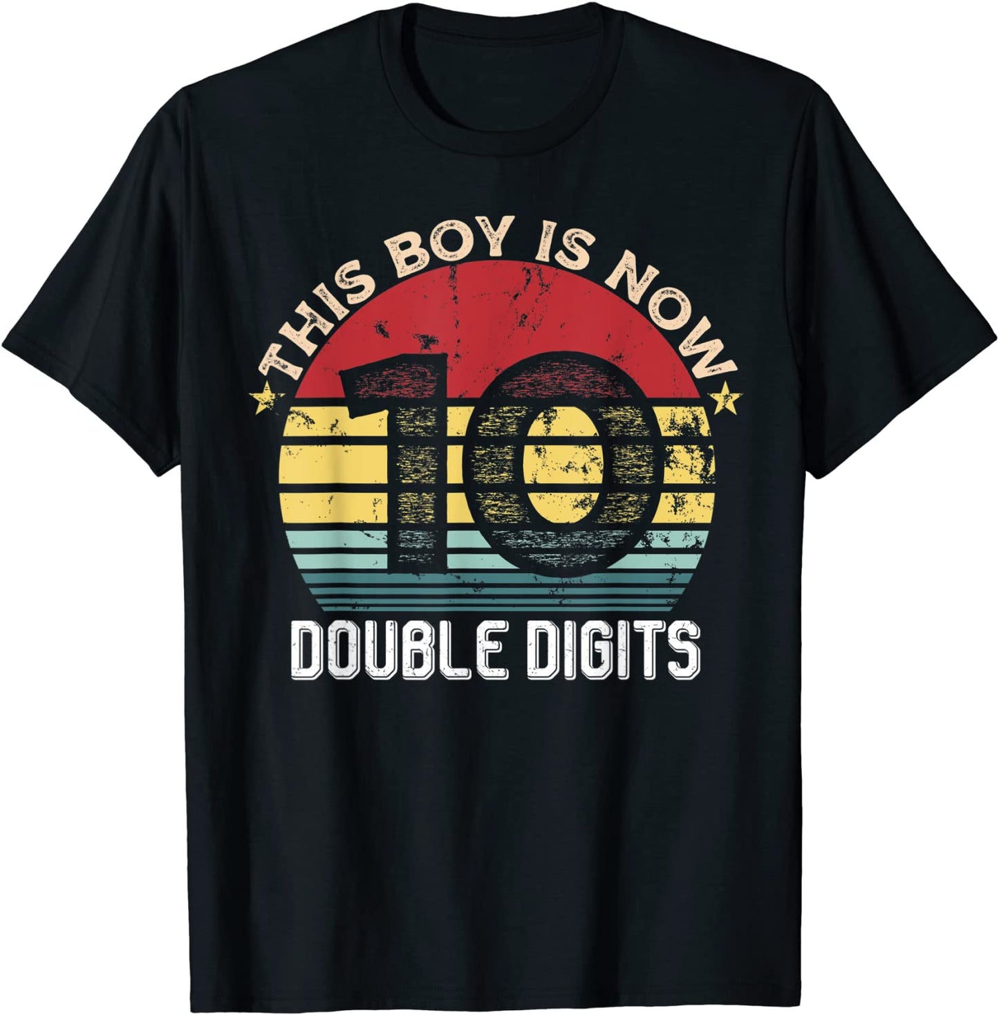 Kids 10 Year Old Double DIgits 10th Birthday Gift for Boys T-Shirt