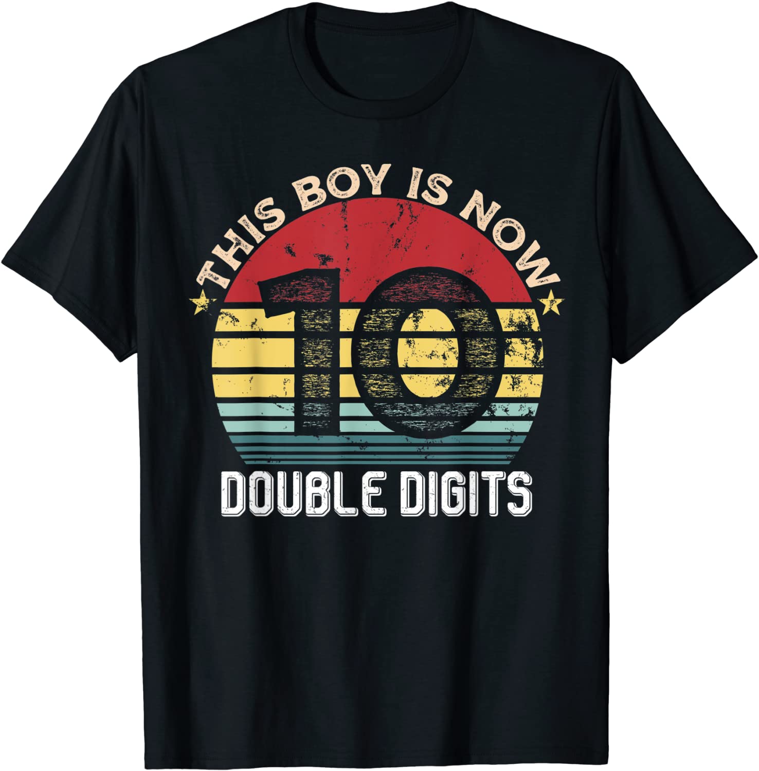 Kids 10 Year Old Double DIgits 10th Birthday Gift for Boys T-Shirt