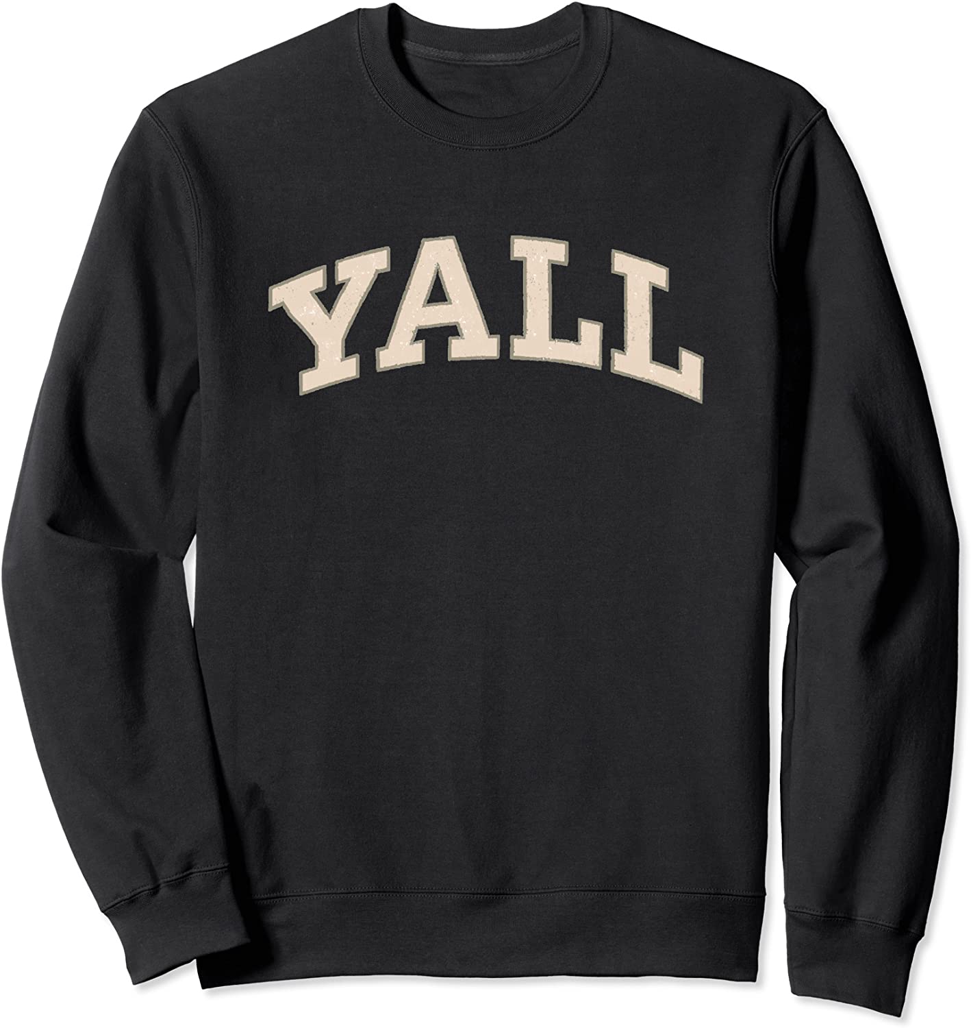 YALL University Style Vintage Letters Sweatshirt