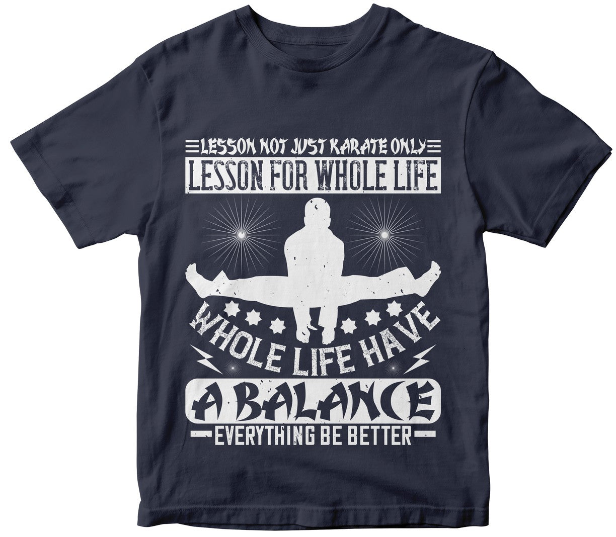 Lesson Not Just Karate Only. Lesson For Whole Life. Whole Life Have A Balance. Everything Be Better