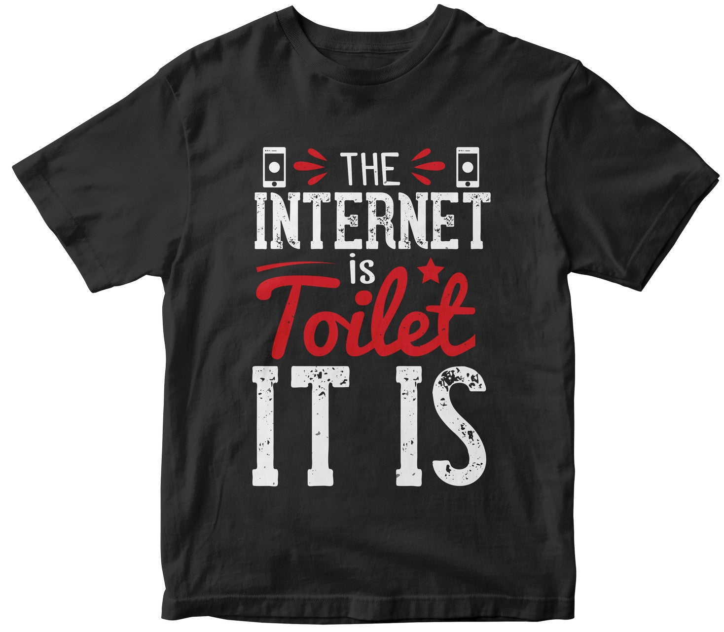 The Internet Is A Toilet. It Is