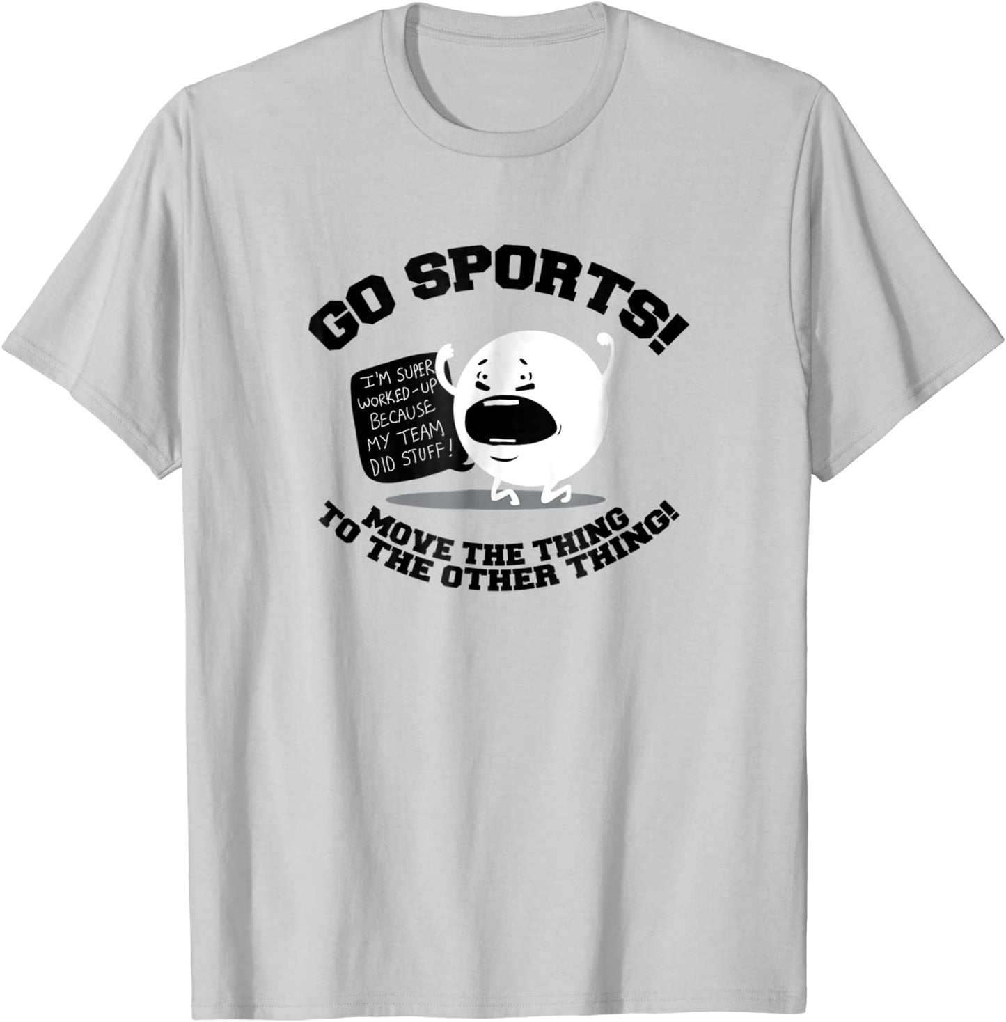 ShirtWoot Go Sports T-Shirt