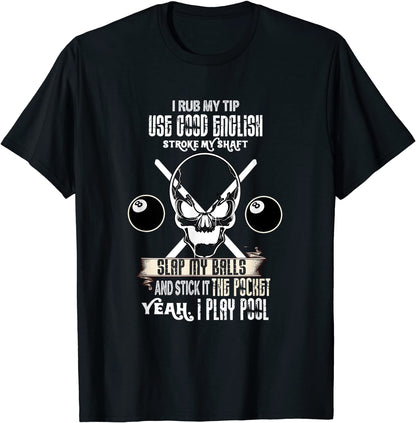 Pool Billiard Snooker Funny Cue Sports Shirt Cool Gift Idea T-Shirt