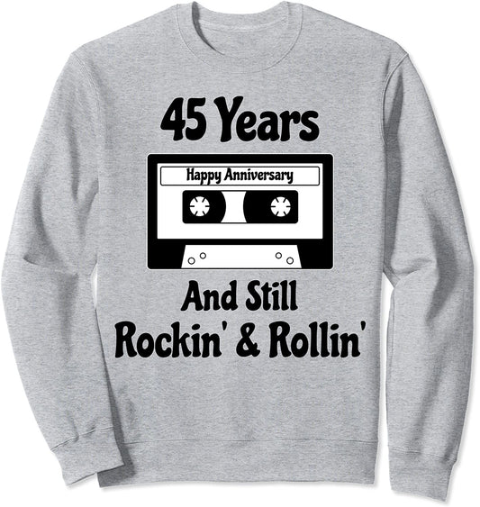 45th Wedding Anniversary Gift 45 Years Cassette Tape Music Sweatshirt