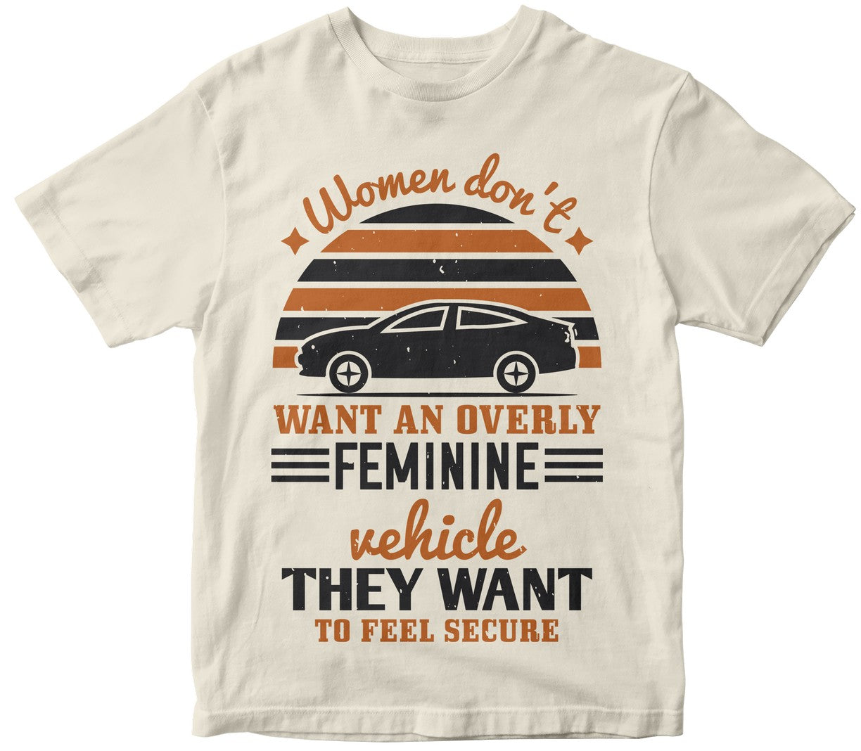 Women Don'T Want An Overly Feminine Vehicle - They Want To Feel Secure