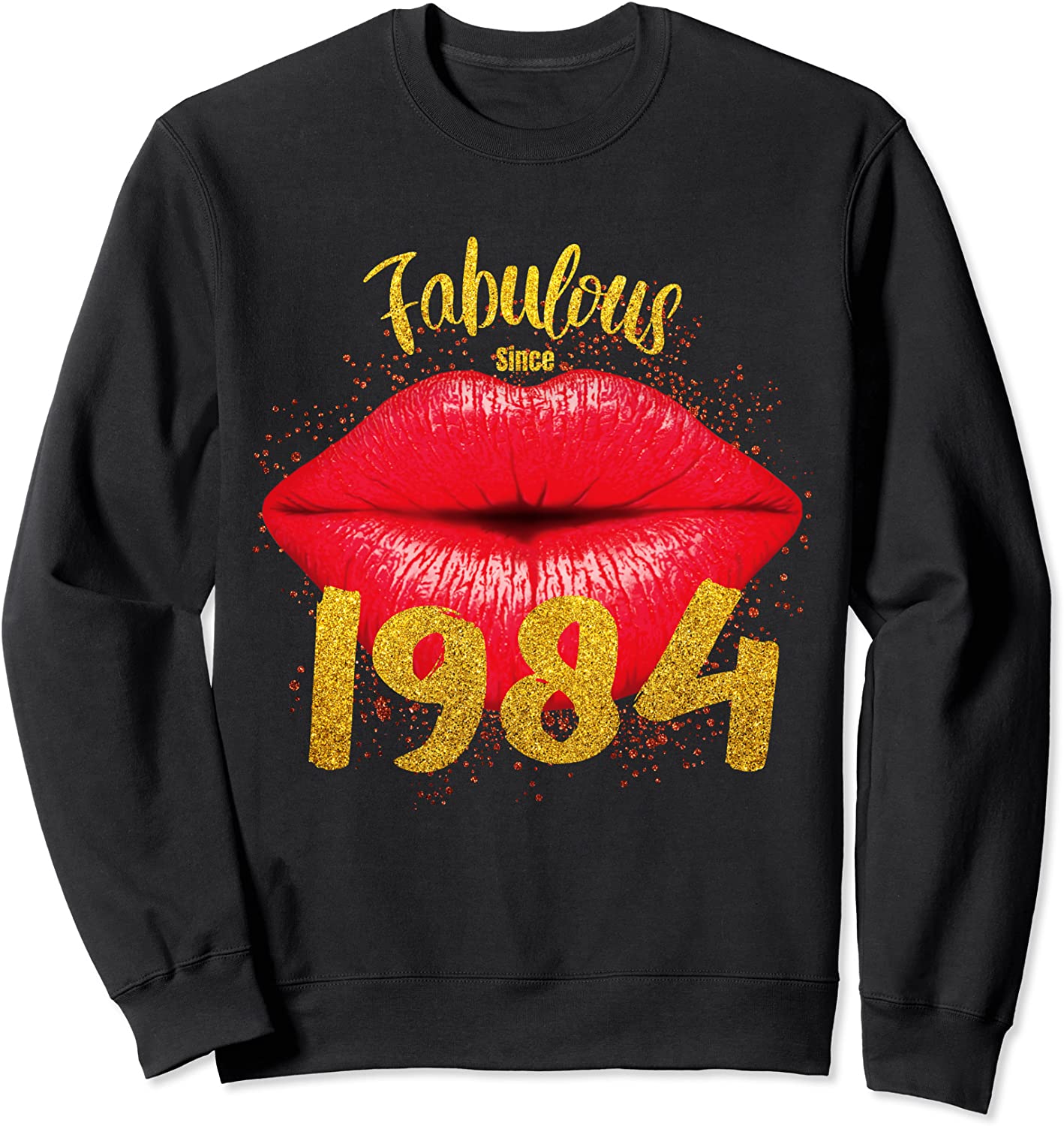 Fabulous Since 1984 Bday Sweet Lips Retro Vintage Birthday Sweatshirt