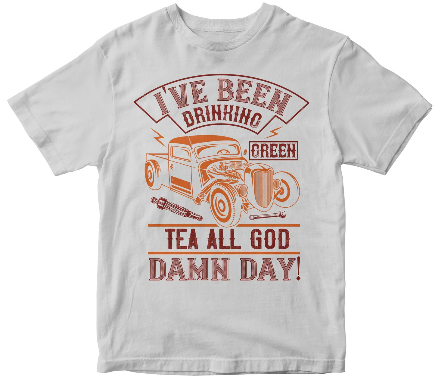 I'Ve Been Drinking Green Tea All God Damn Day!