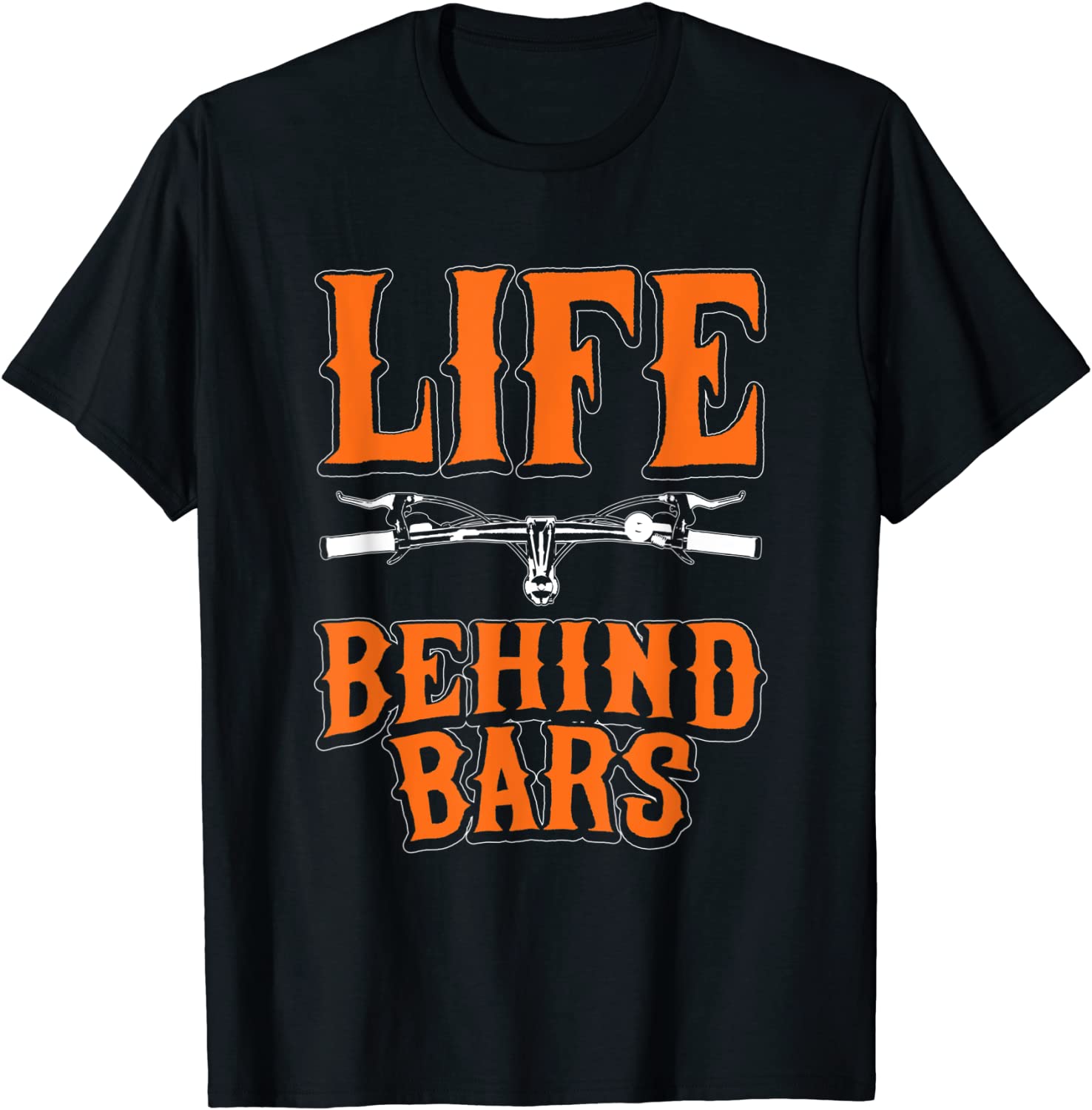 Life Behind Bars Funny Cycling Bicycle Sports T-Shirt