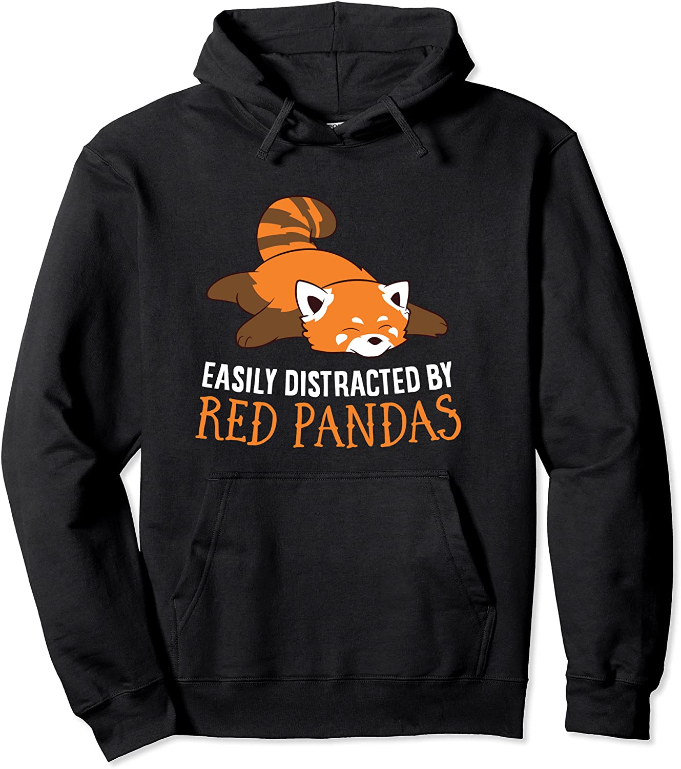Red Panda Love Easily Distracted By Red Pandas Pullover Hoodie