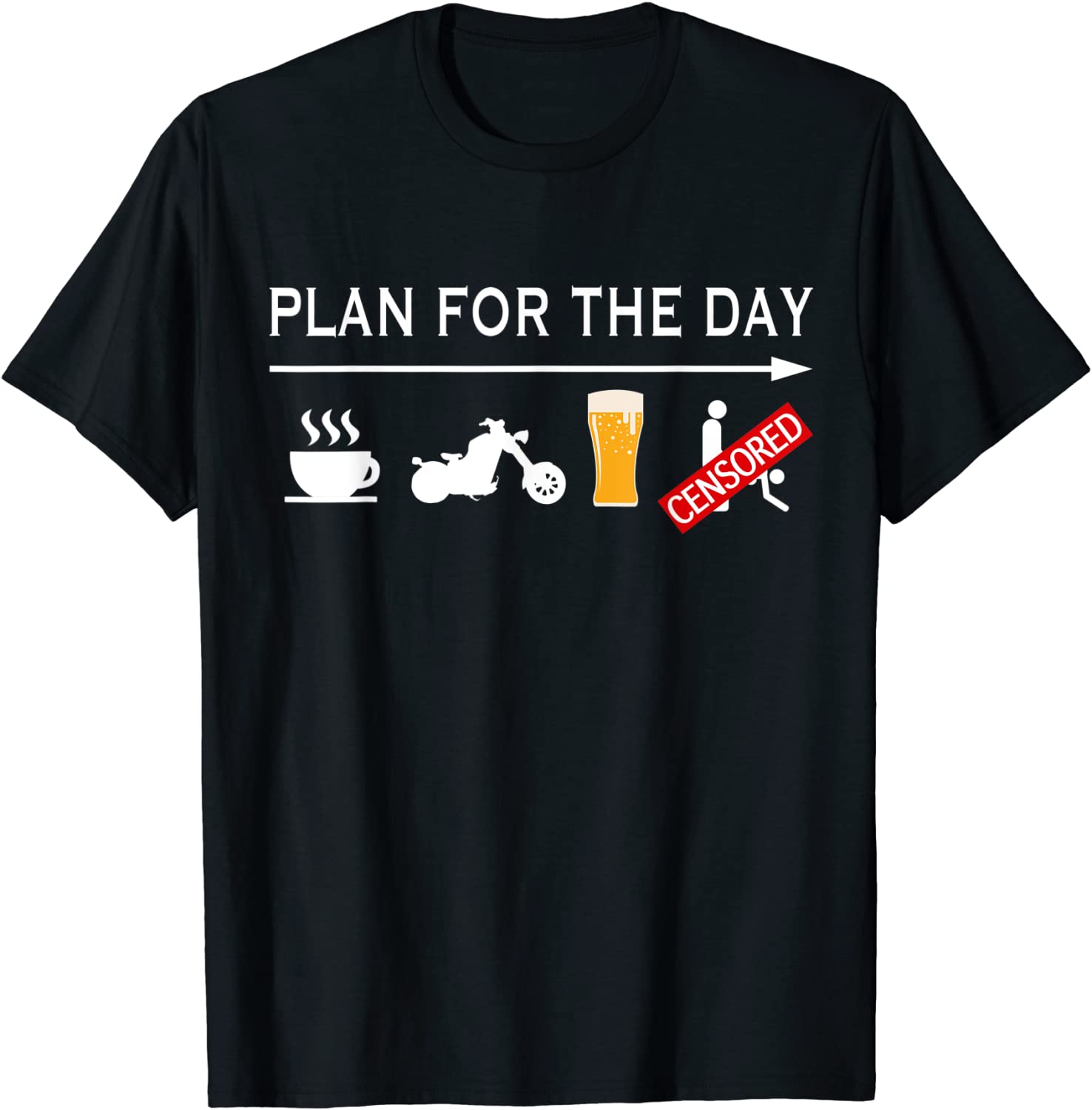 Motorcycle Biker T-Shirt Plan For The Day Adult Humor Tee