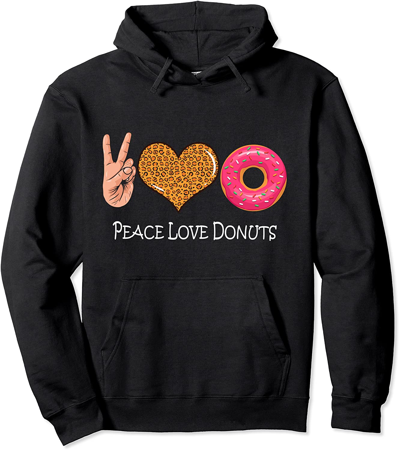 Doughnut - Peace - Leopard Love - Peace Love Donuts Pullover Hoodie