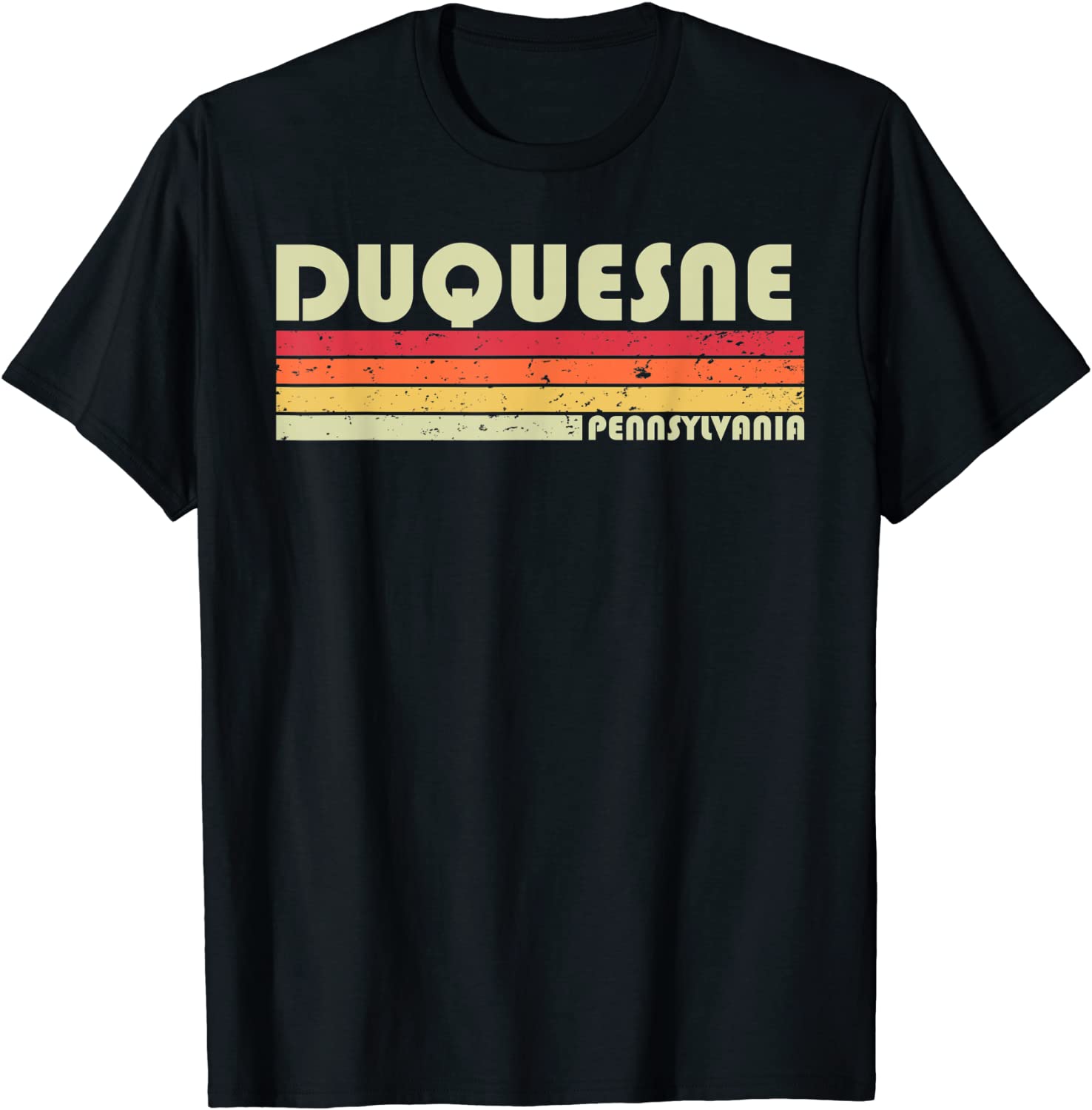 DUQUESNE PA PENNSYLVANIA Funny City Home Root Gift Retro 80s T-Shirt