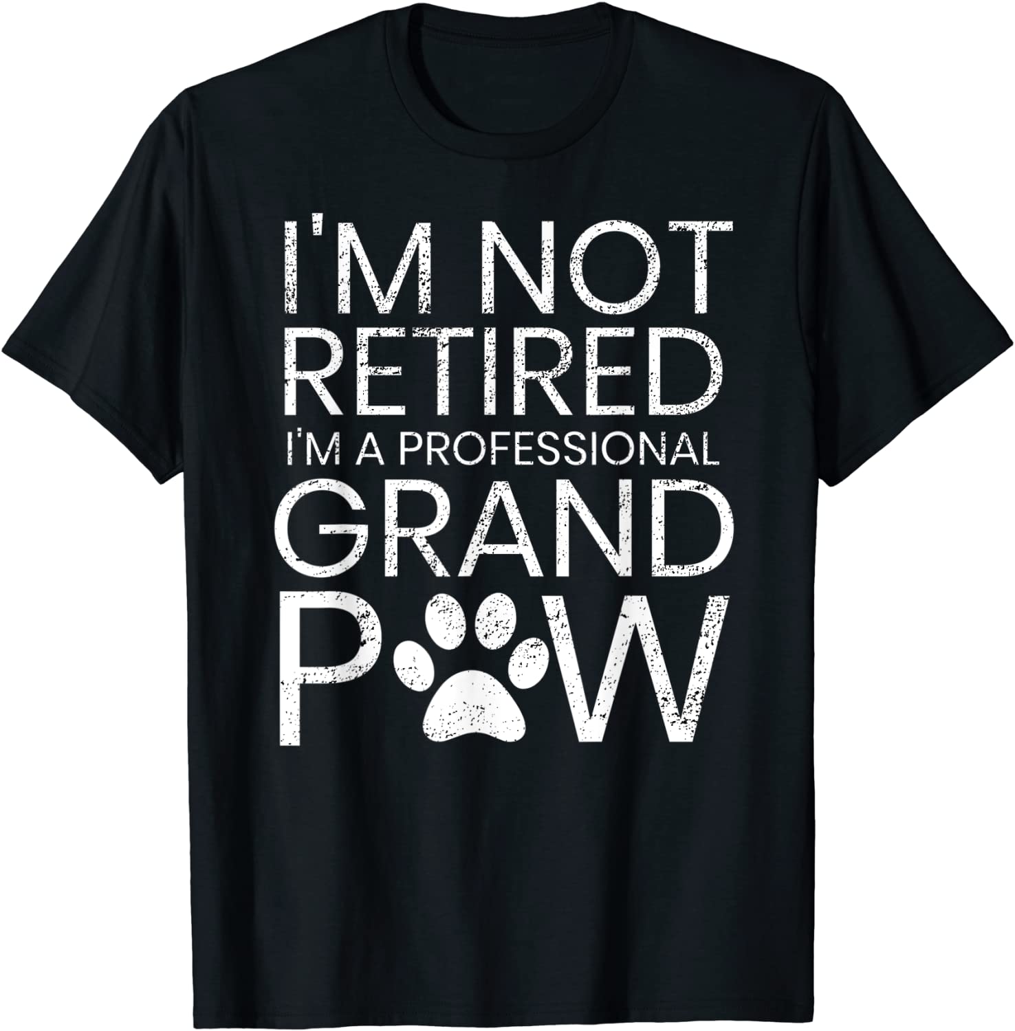 Grand Paw Shirt Retired Professional Grandpaw Funny Dog T-Shirt