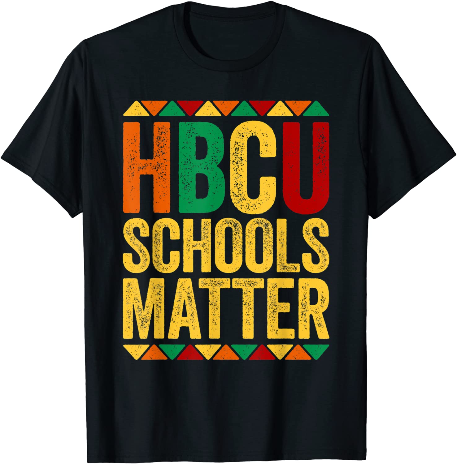 HBCU Schools Matter T-Shirt Historical Black College Alumni T-Shirt