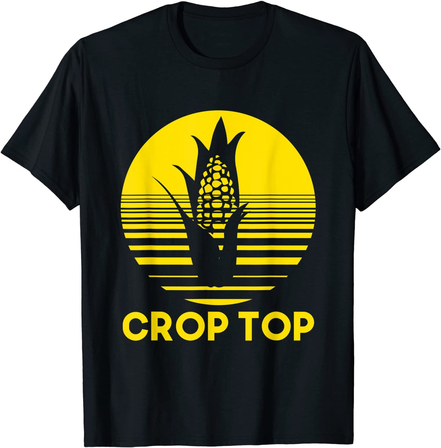Corn Crop Top Funny Farmer Farming Corn Lover Summer Gift T-Shirt