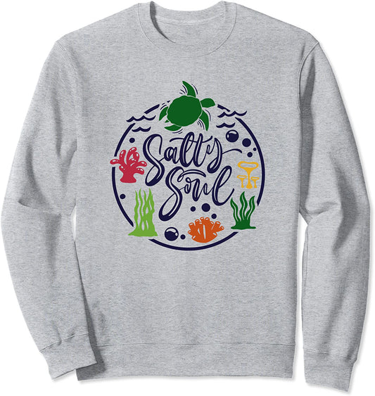 Always Be Salty - Good Soul Swag Sweatshirt