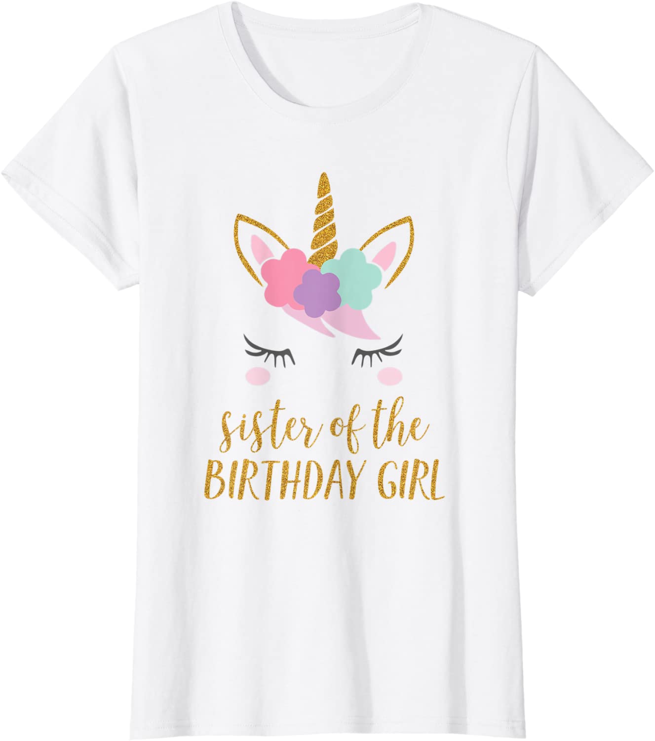 Cute Unicorn Sister Shirt Sister of the Birthday Girl Tee T-Shirt