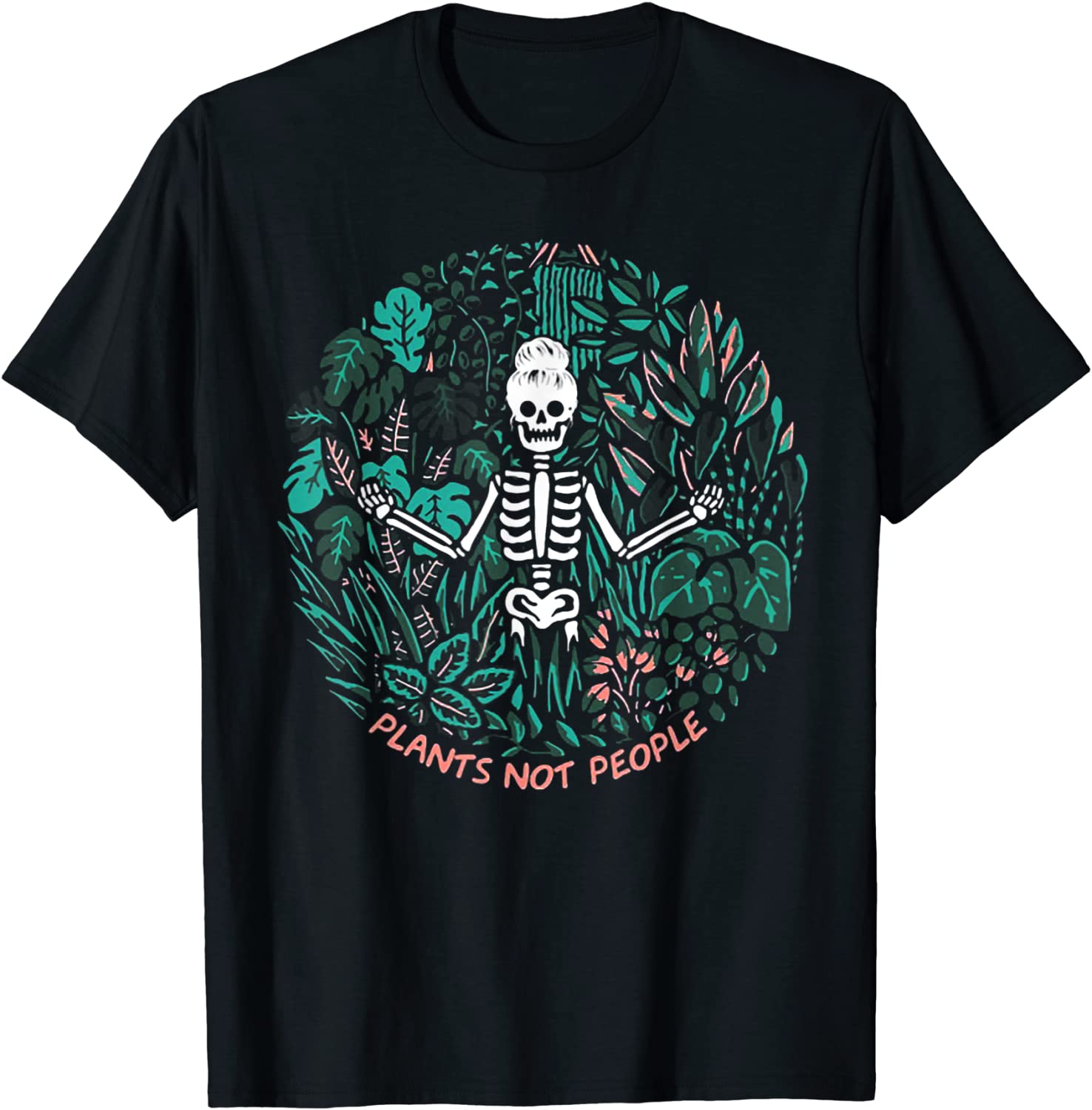 Plants Not People Skeleton T-Shirt