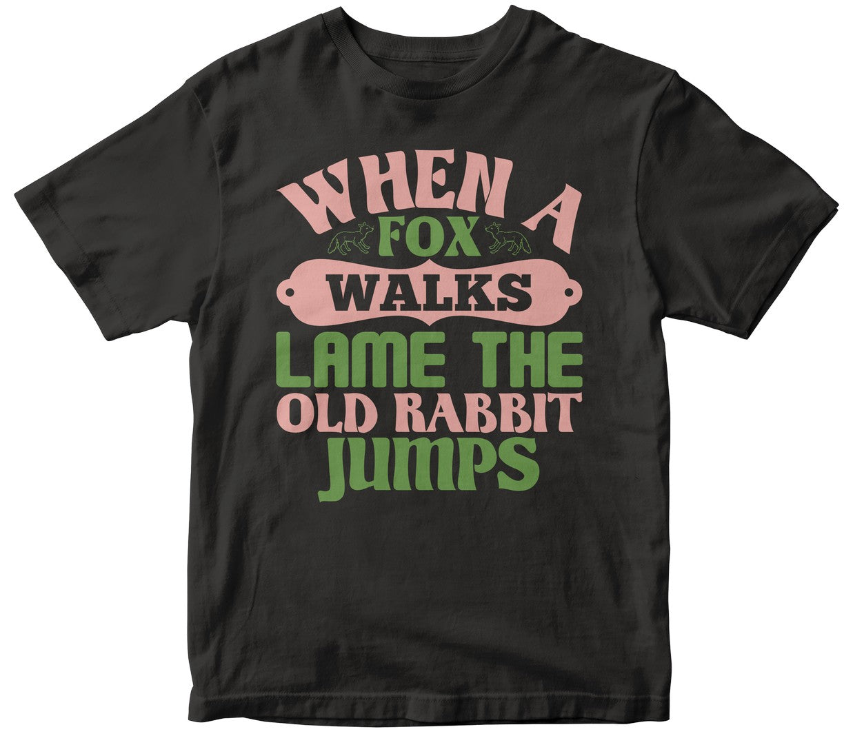 When A Fox Walks Lame, The Old Rabbit Jumps