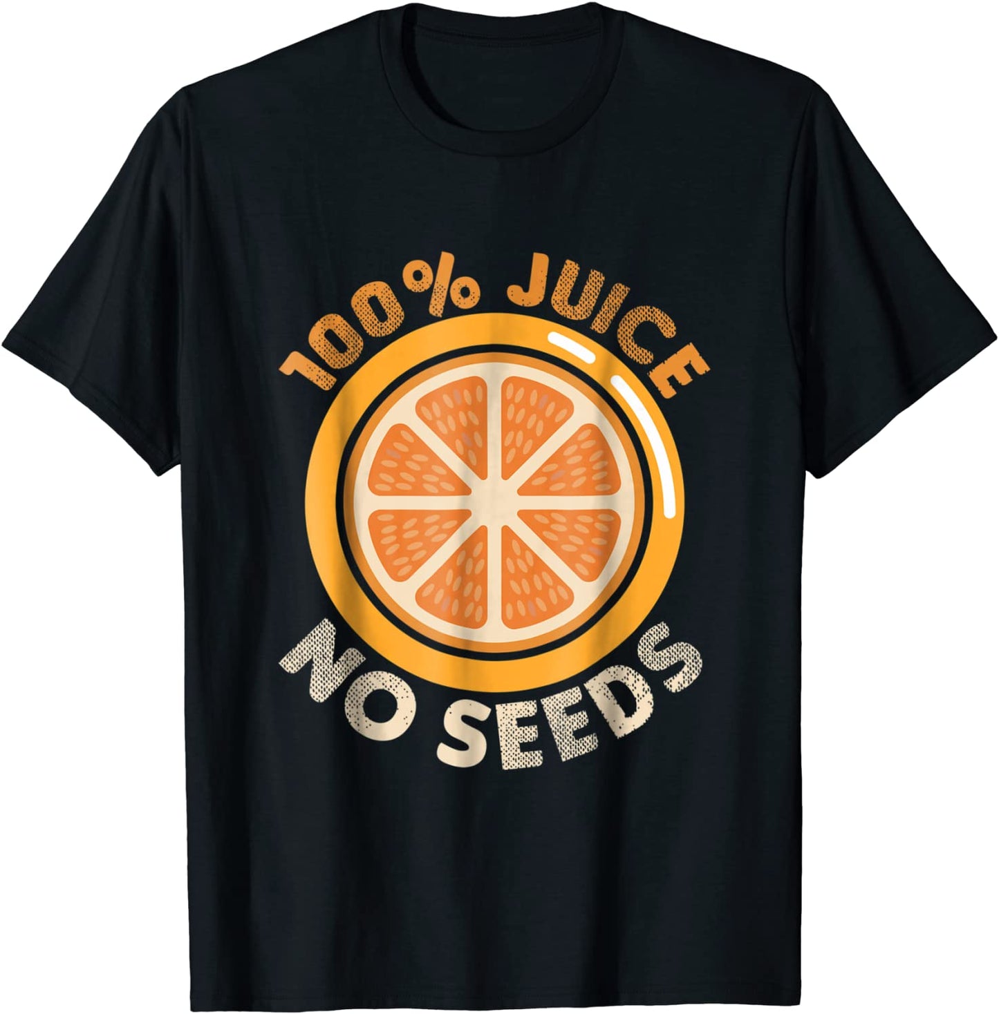 Funny Vasectomy TShirt 100 Juice No Seeds Shirt Mens Gift
