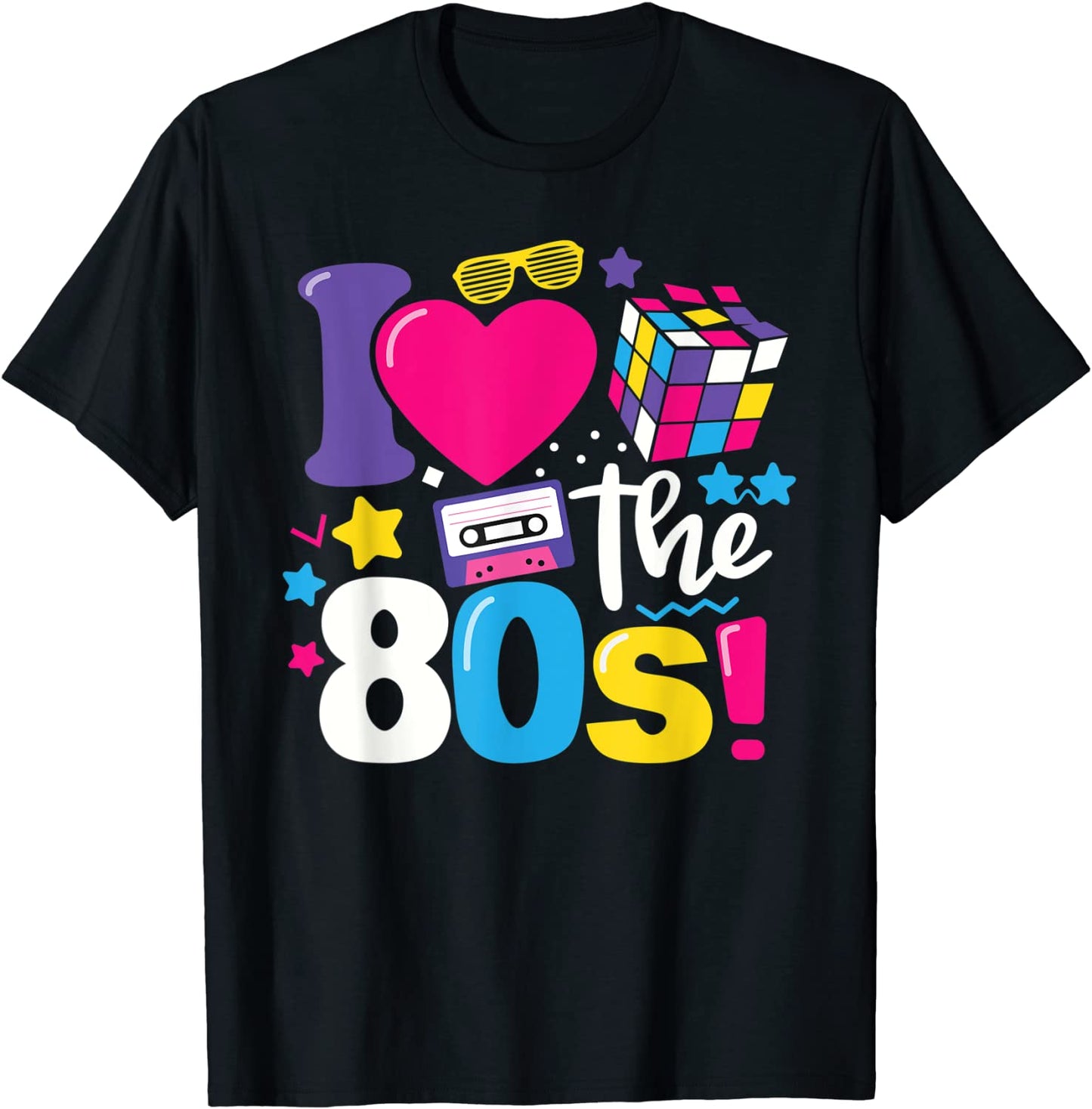 I Love The 80s Clothes for Women and Men Party Funny Tee T-Shirt
