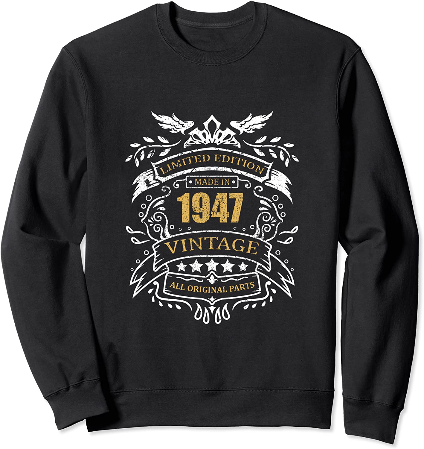 Limited Edition 74th Birthday Gift Idea Vintage 1947 Sweatshirt