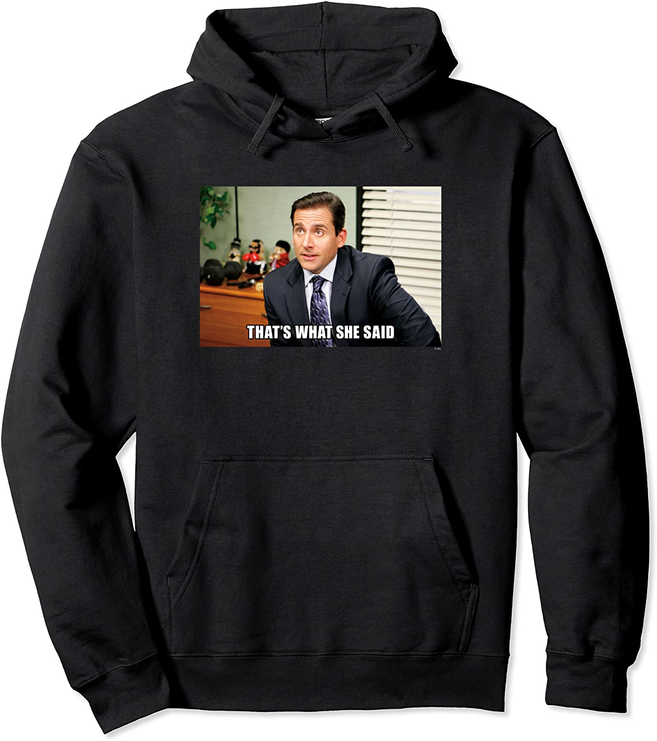 The Office Michael Meme Thats What She Said Pullover Hoodie