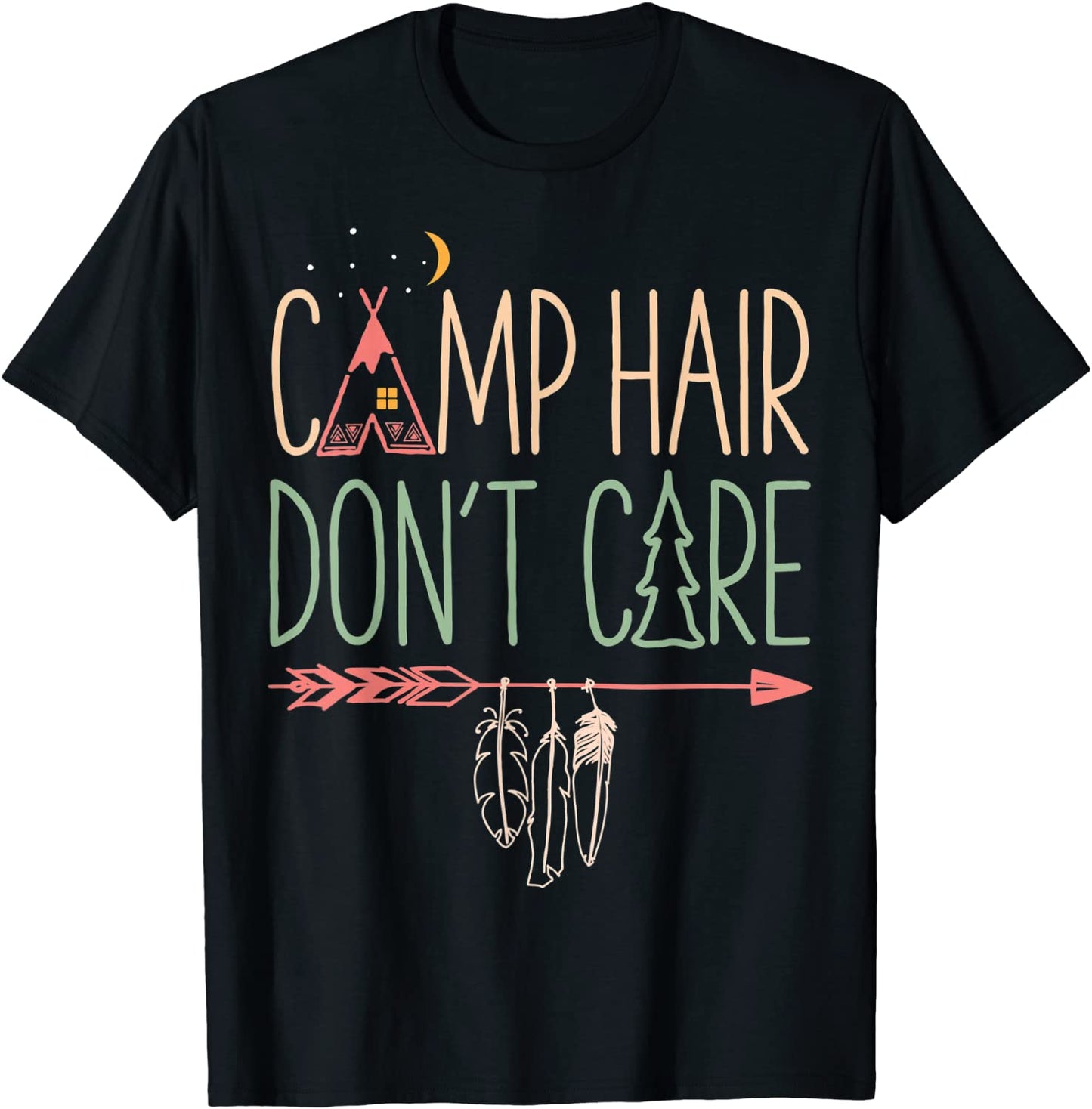 Camp Hair Dont Care T shirt Camping Camper Women Girls Kids T-Shirt