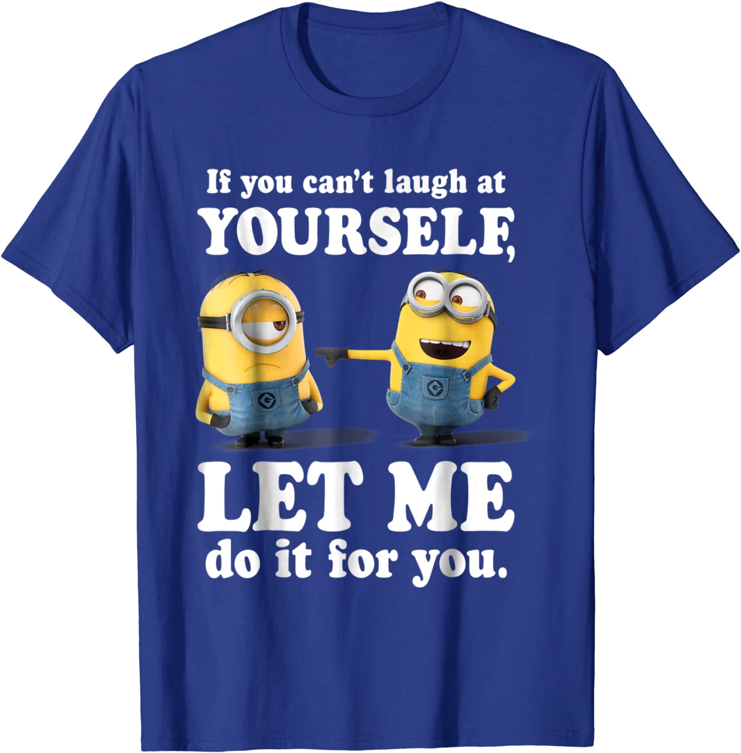 Despicable Me Minions Laugh At Yourself Graphic T-Shirt