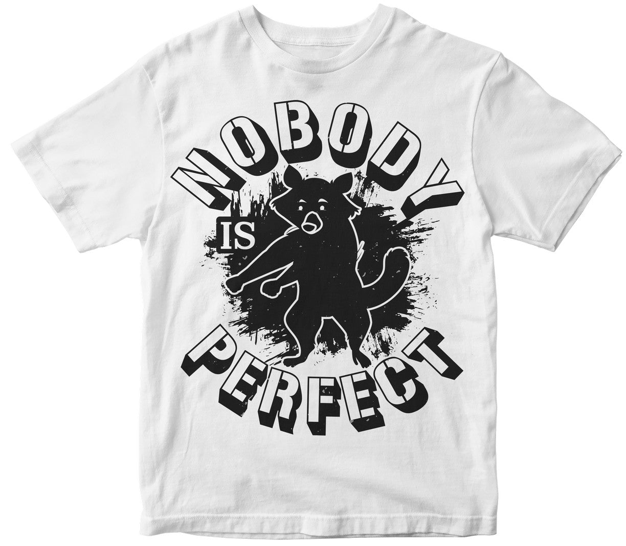 Nobody Is Perfect