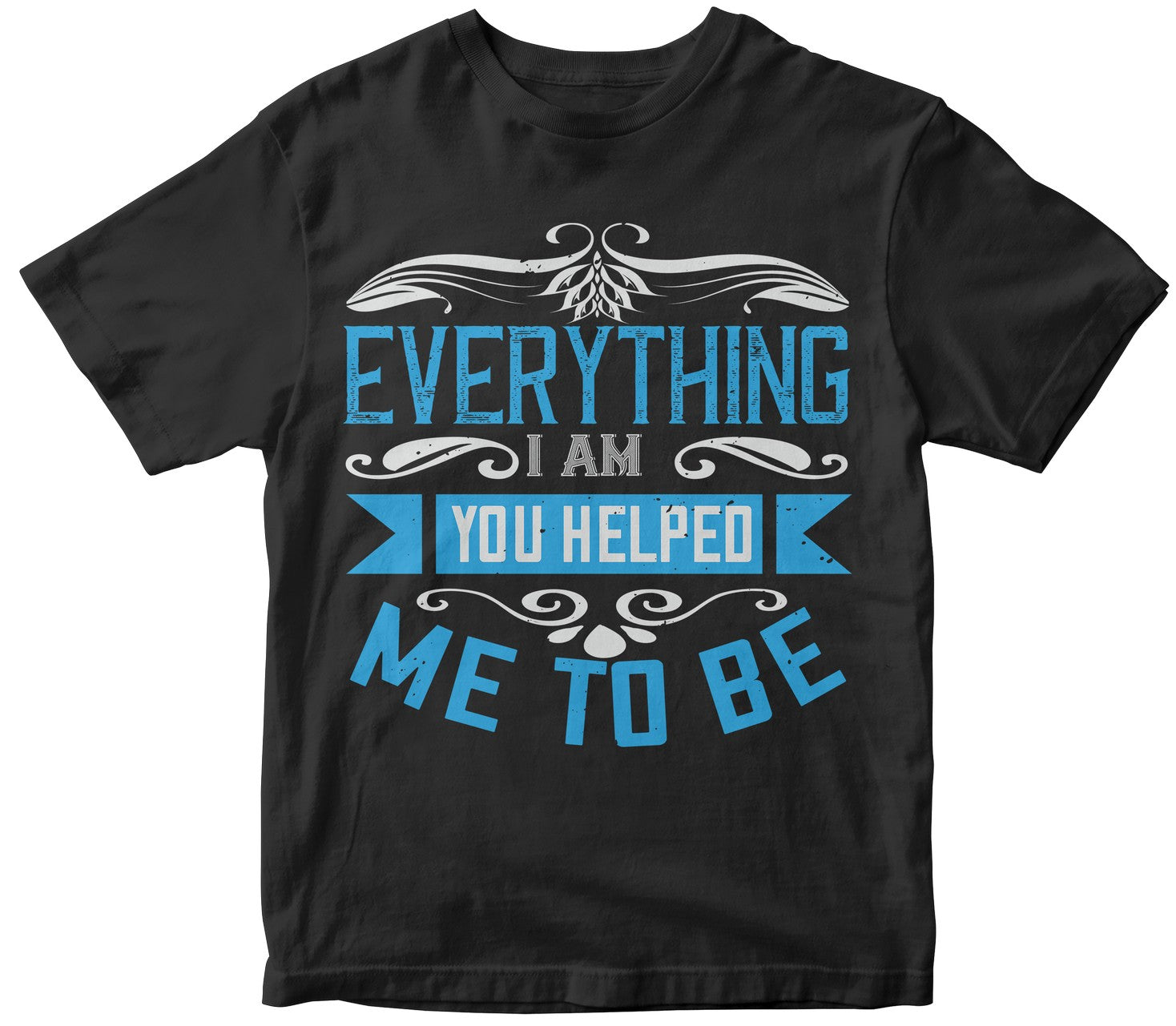 Everything I Am, You Helped Me To Be Collection
