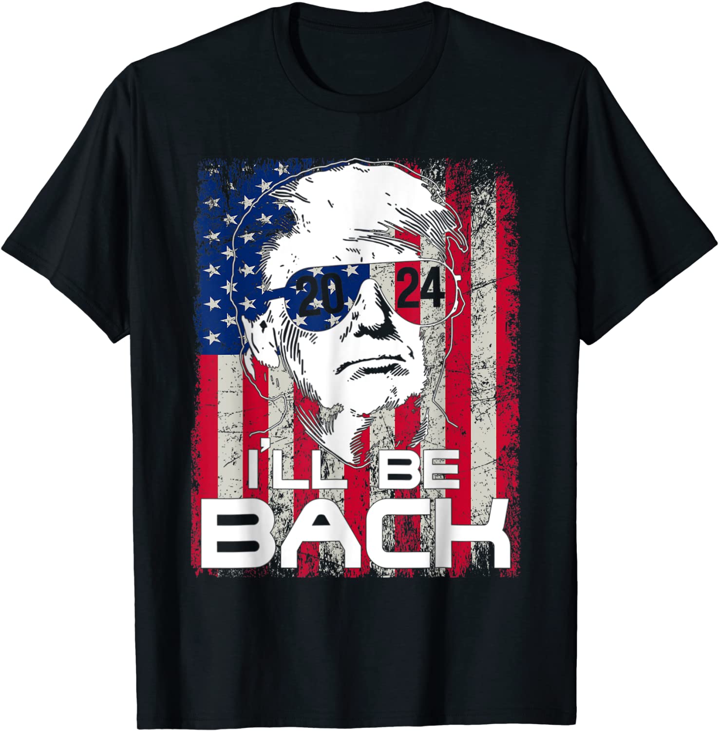 Ill Be Back Trump 2024 Vintage Donald Trump 4th of July T-Shirt