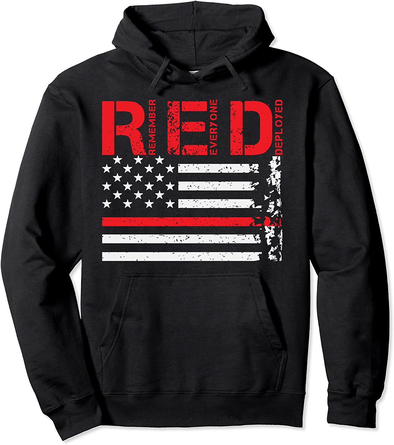 Wear RED Remember Everyone Deployed Pullover Hoodie