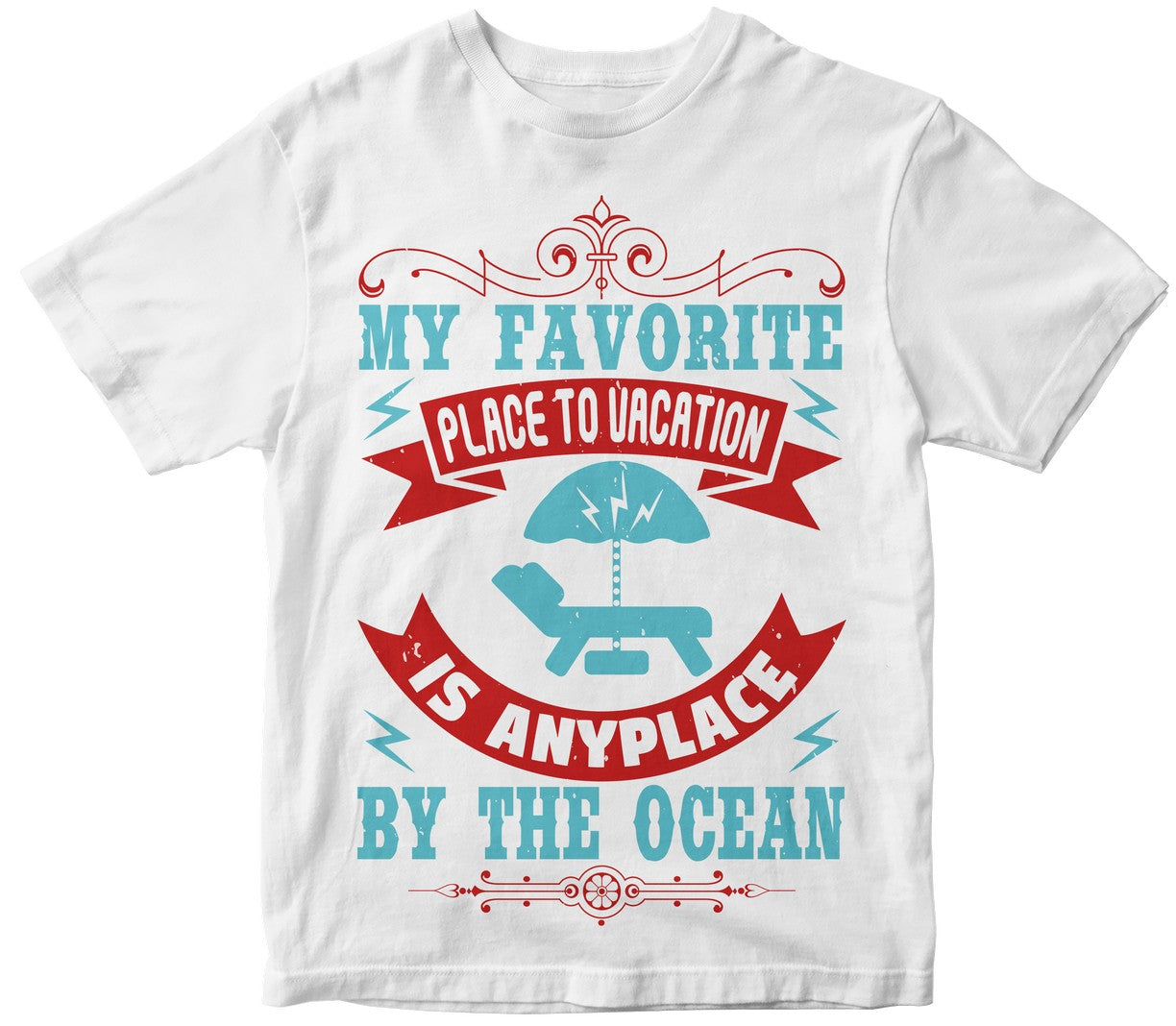 My Favorite Place To Vacation Is Anyplace By The Ocean