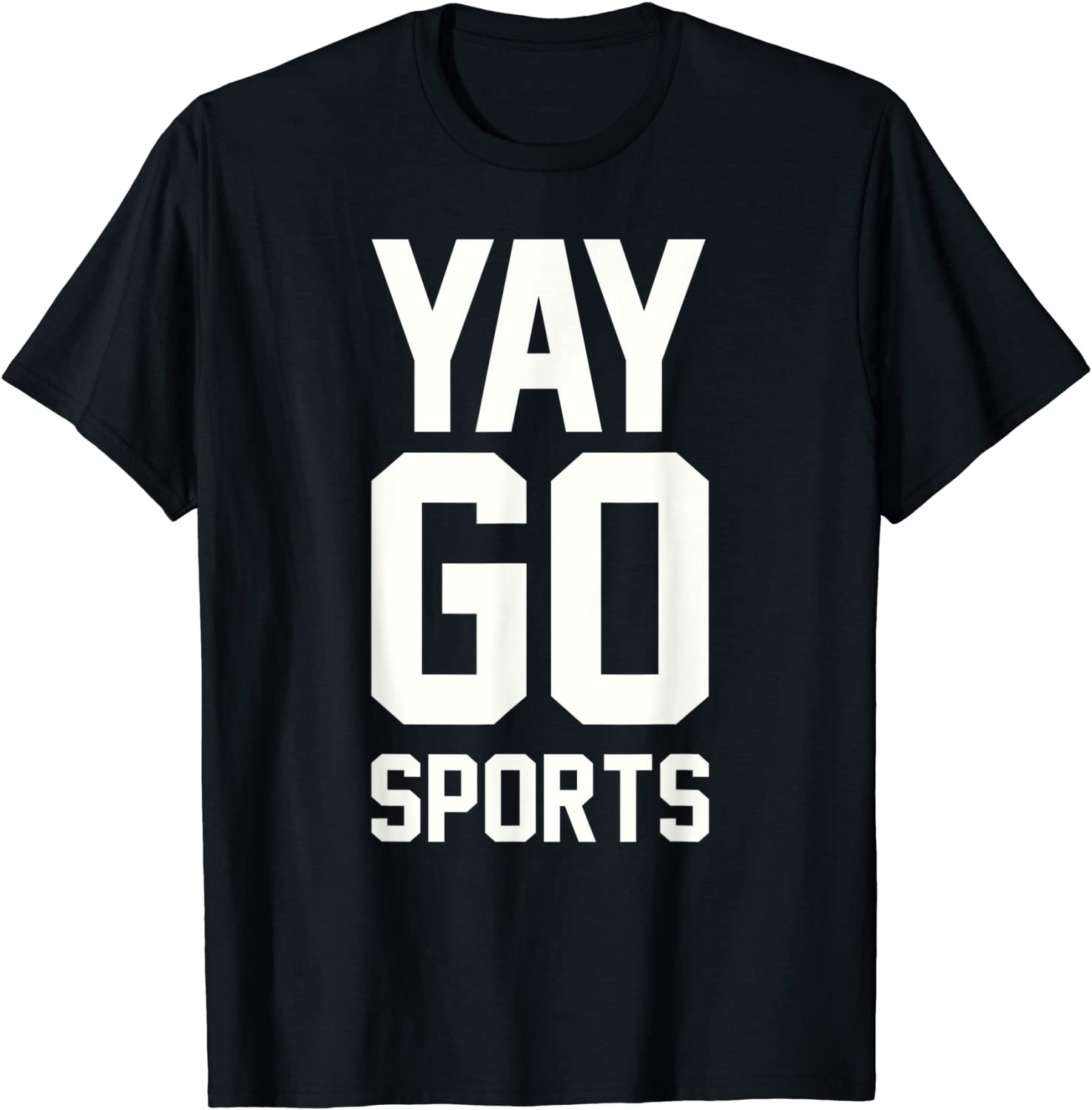 Yay Go Sports T-Shirt