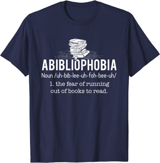 Abibliophobia - Funny Reading Bookworm Reader Gift T-Shirt