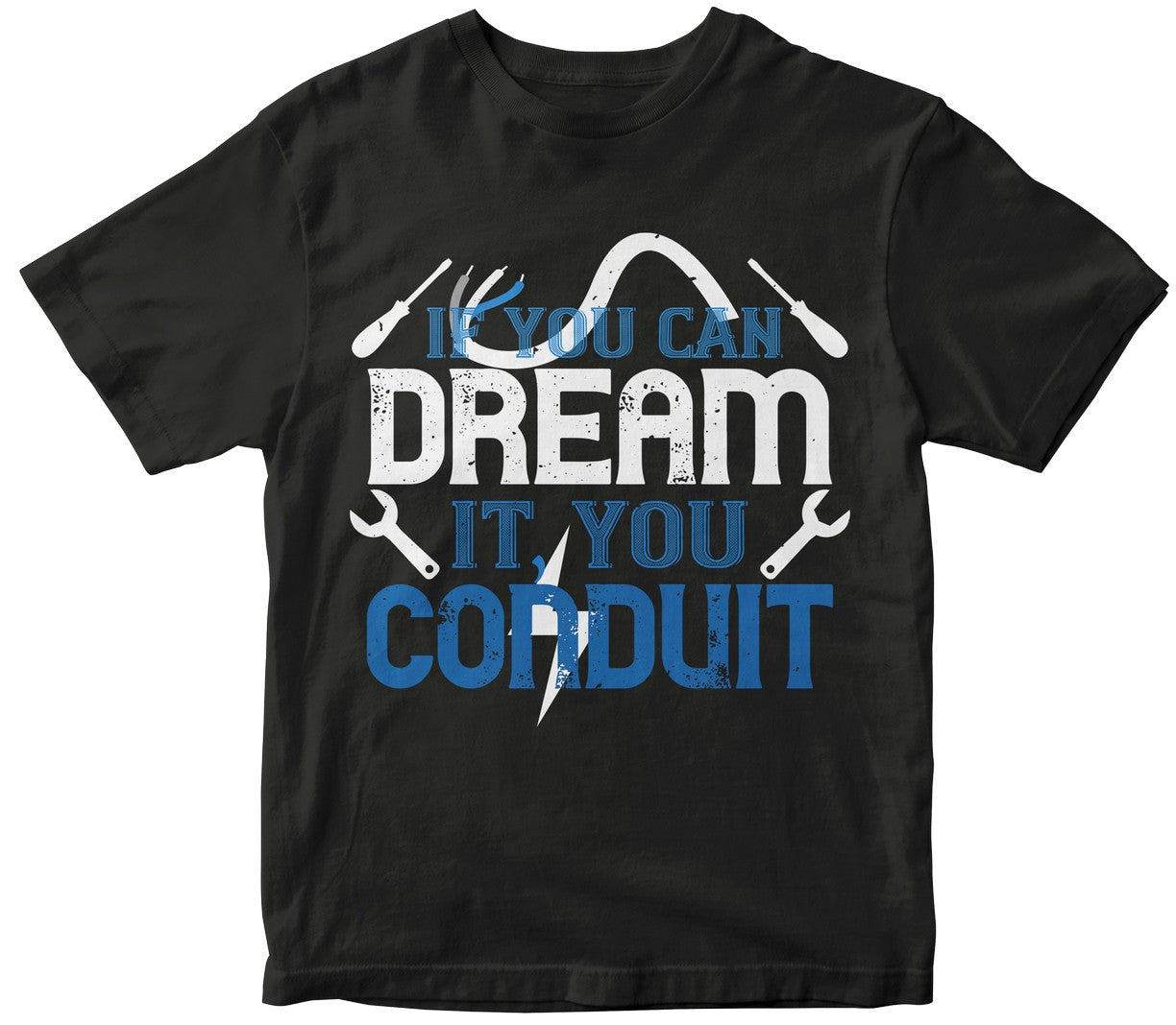 If You Dream It' You Conduit