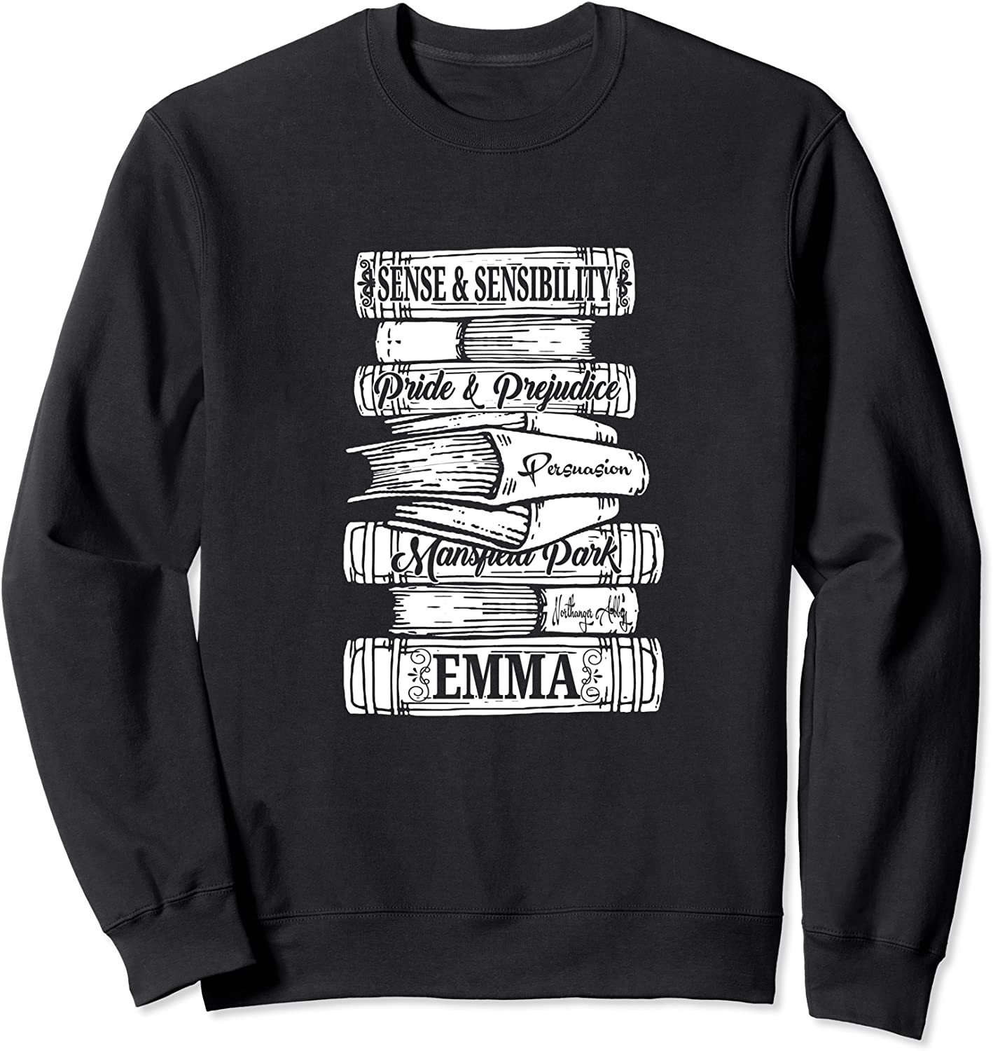 Jane Austen Mr Darcy Book Club Fans Quotes Collectors Sweatshirt