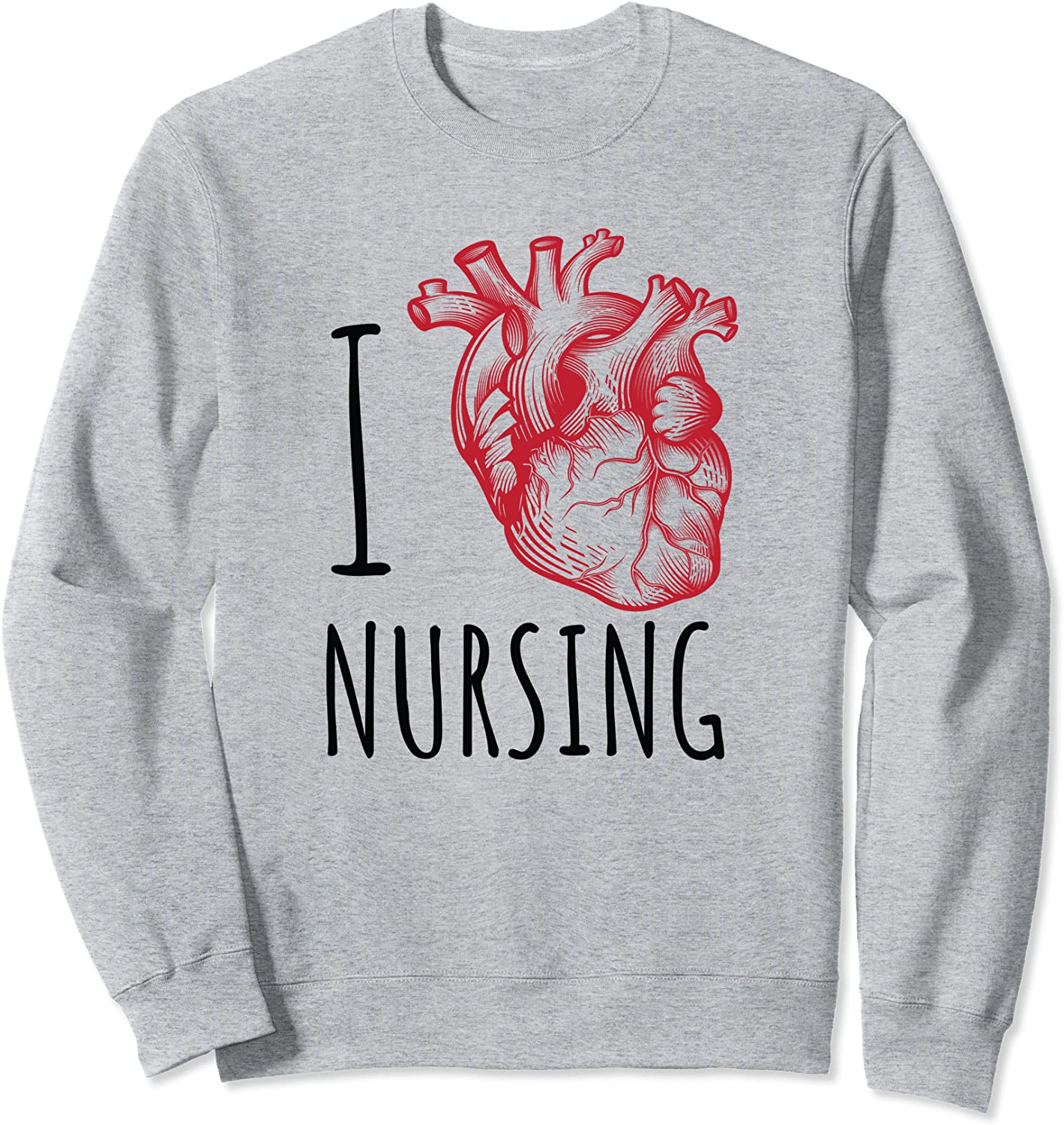 Funny RN Nurse Student Anatomical Heart I Love Nursing Sweatshirt