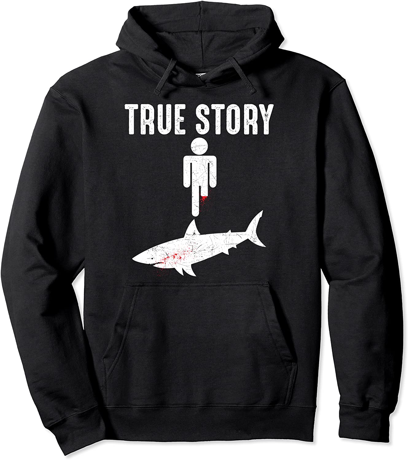 True Story Shark Bit The Mans Leg Funny Leg Amputee Pullover Hoodie