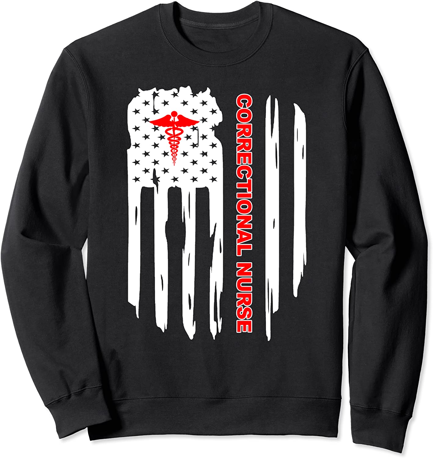 Patriotic American USA Flag Correctional Nurse In Prison Job Sweatshirt