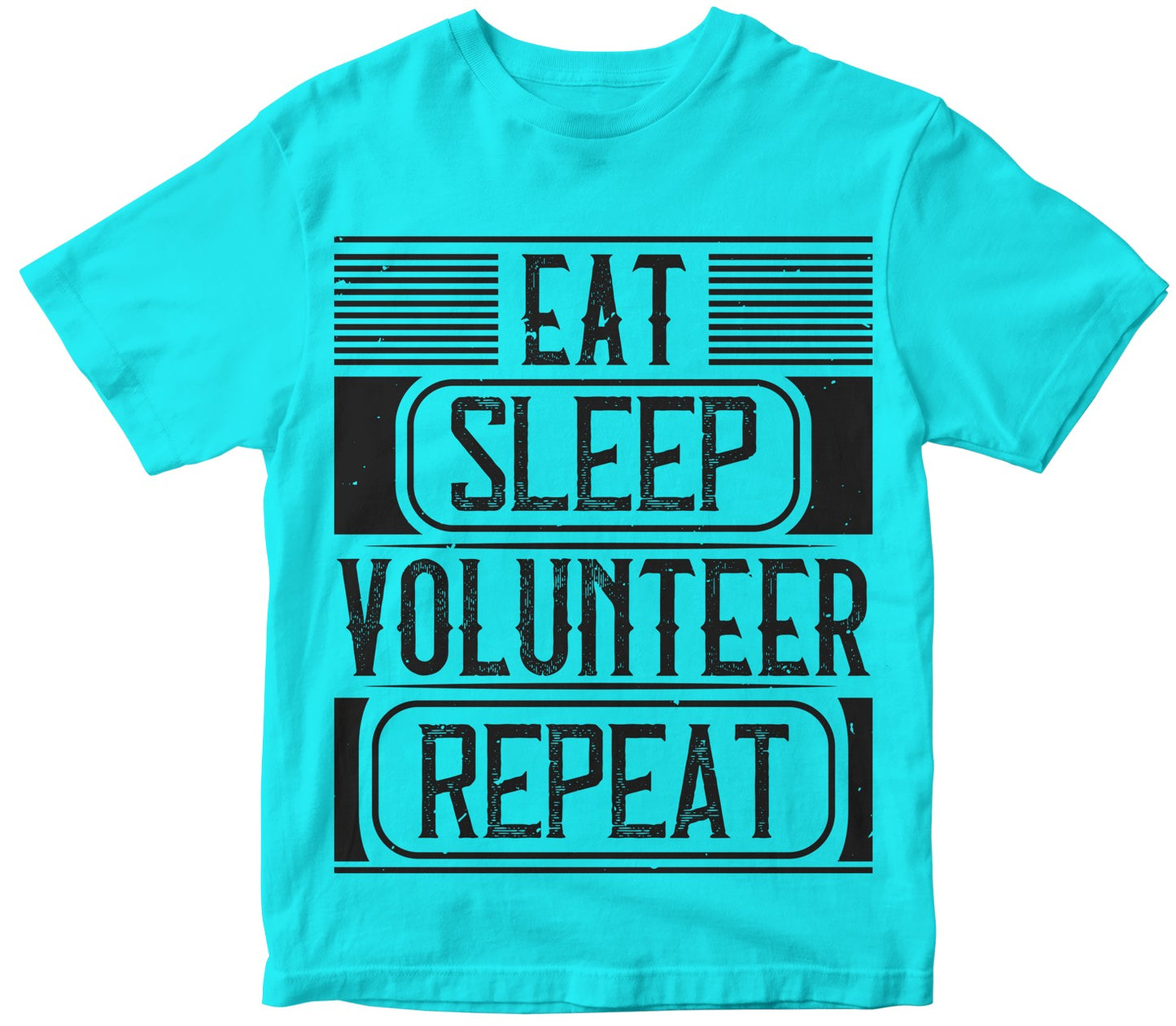 Eat Sleep Volunteer Repeat